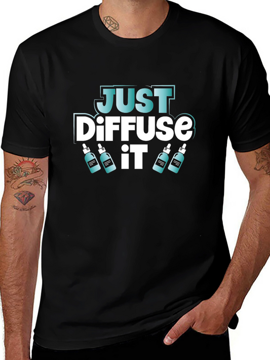 Just Diffuse It Essential Oil T-Shirt