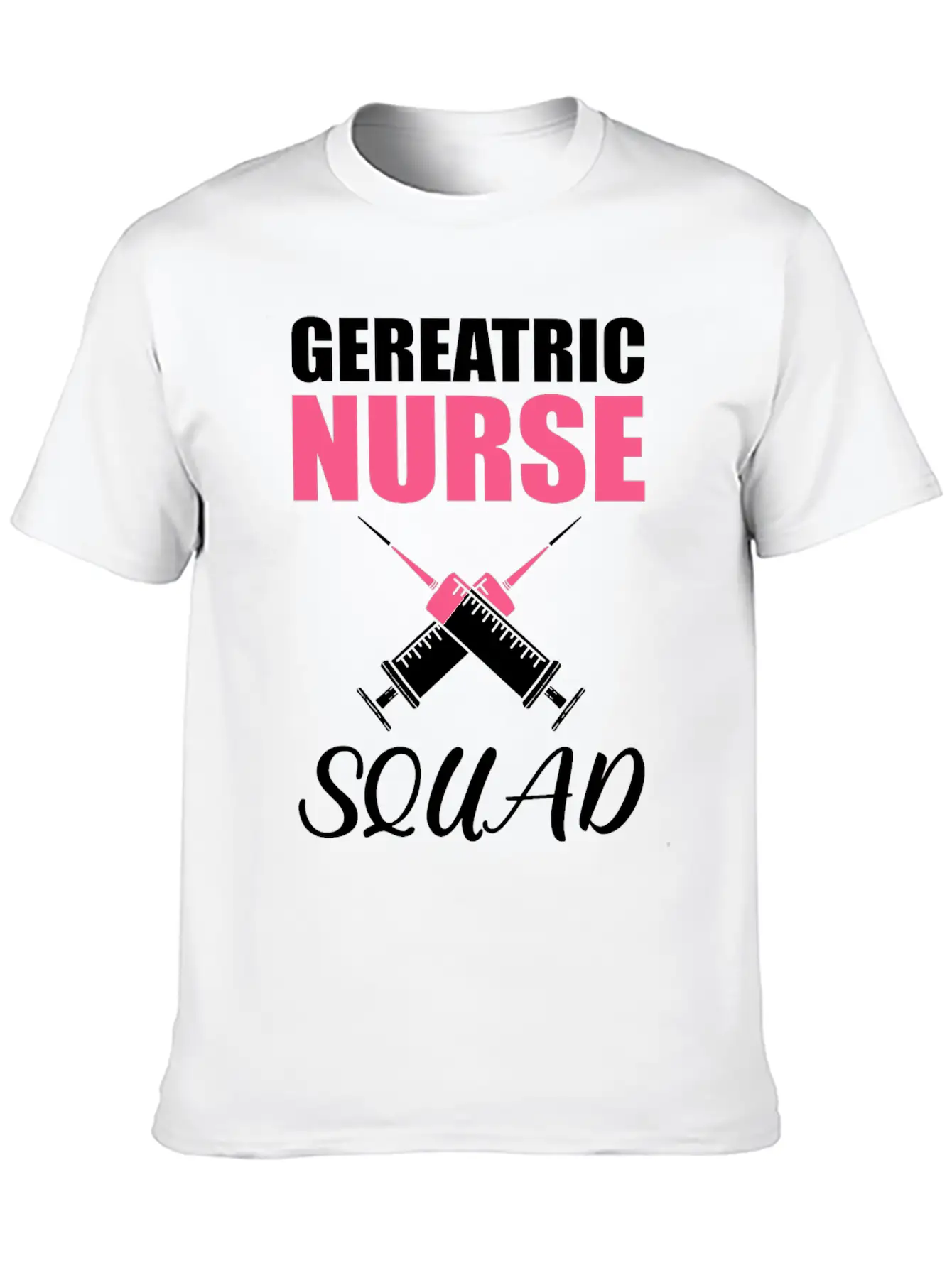 Geriatric Nurse Squad Hospital Retirement Unisex Short Sleeve Soft Cotton T-Shirt – Casual Everyday Wear
