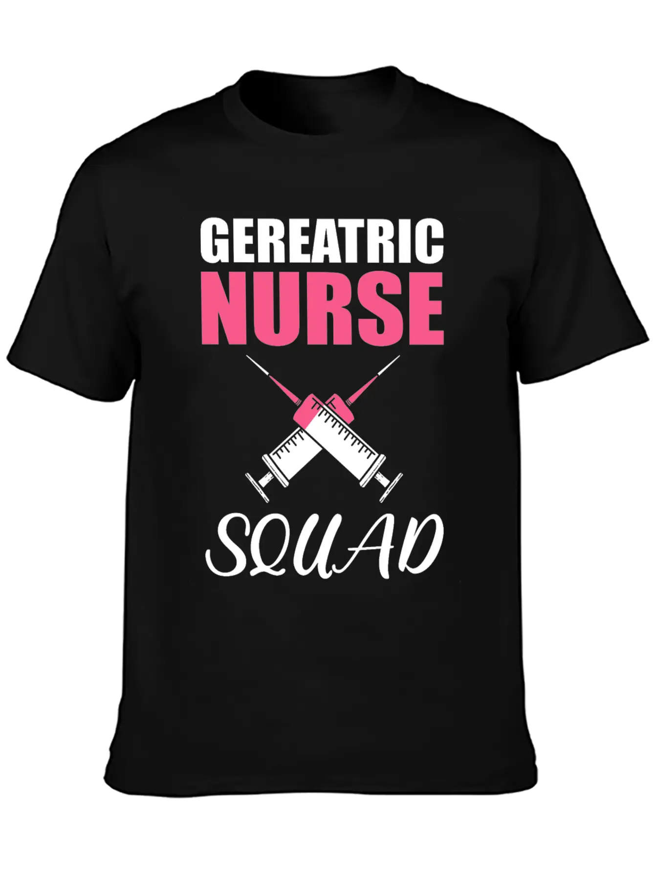 Geriatric Nurse Squad Hospital Retirement Unisex Short Sleeve Soft Cotton T-Shirt – Casual Everyday Wear