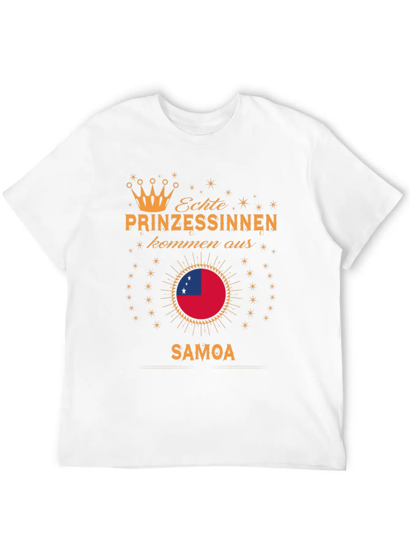 Geschenk Prinzessinnen Kommen SAMOA Stylish Everyday T-Shirt – Unisex Basic Cotton Tee