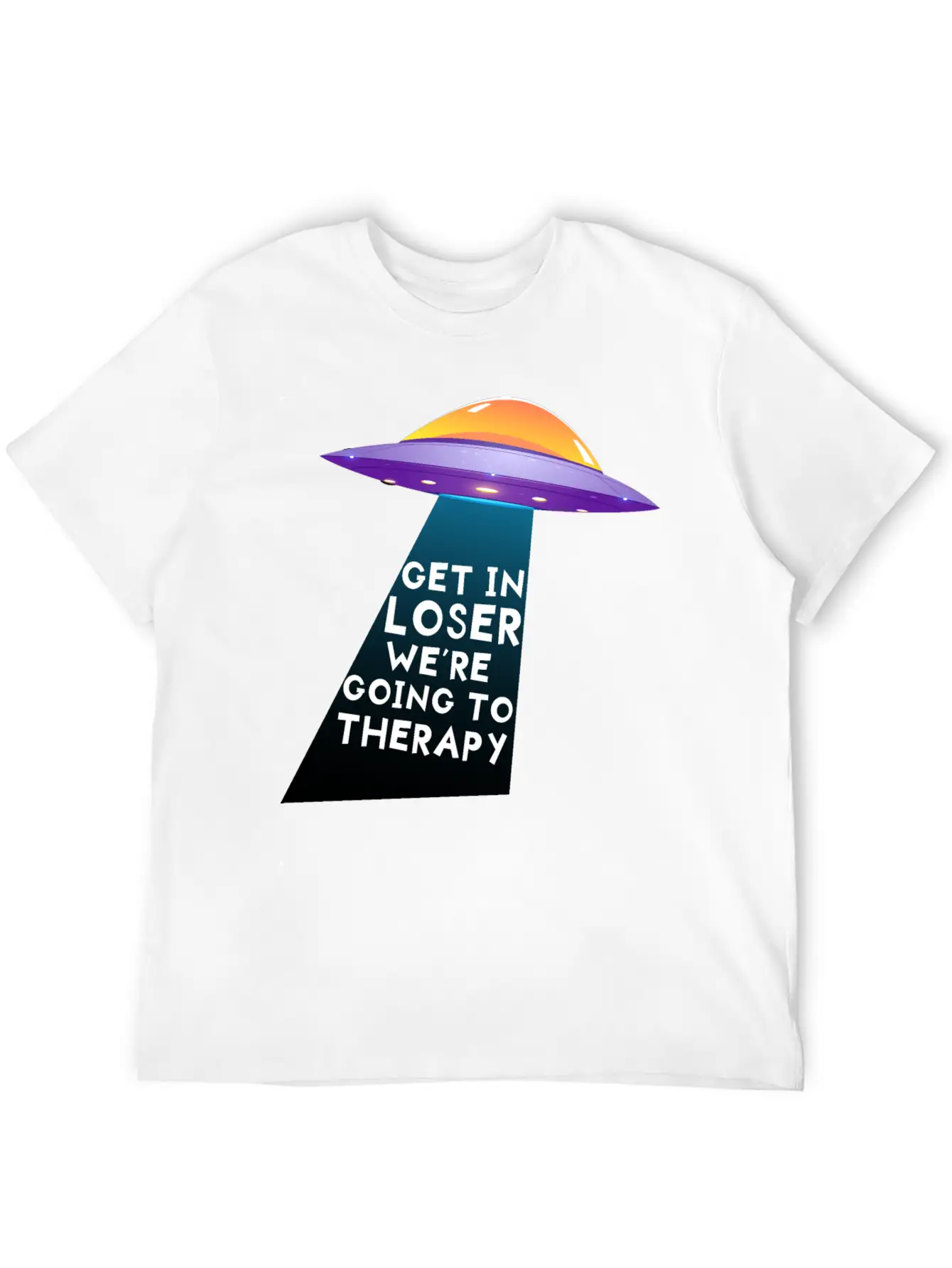 Get In Loser We're Going To Therapy Essential Unisex Summer Tee – Soft Cotton Casual Fit