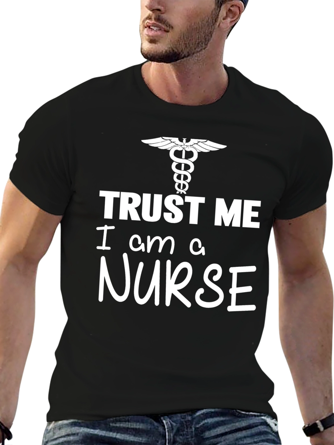 Trust Me Im a Nurse T-Shirt