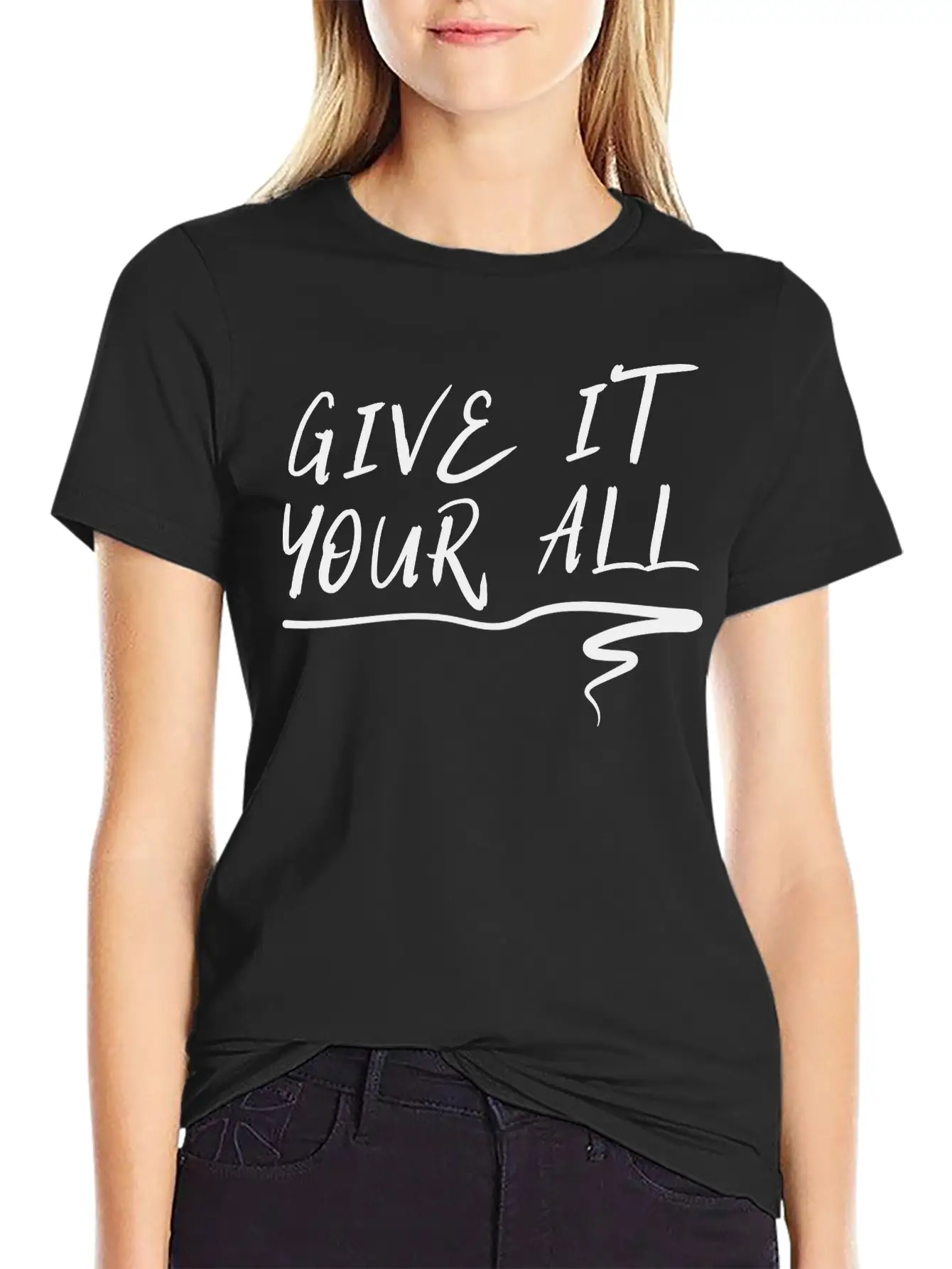 Give It Your All Comfortable Minimalist Graphic Tee – Summer Style Essential