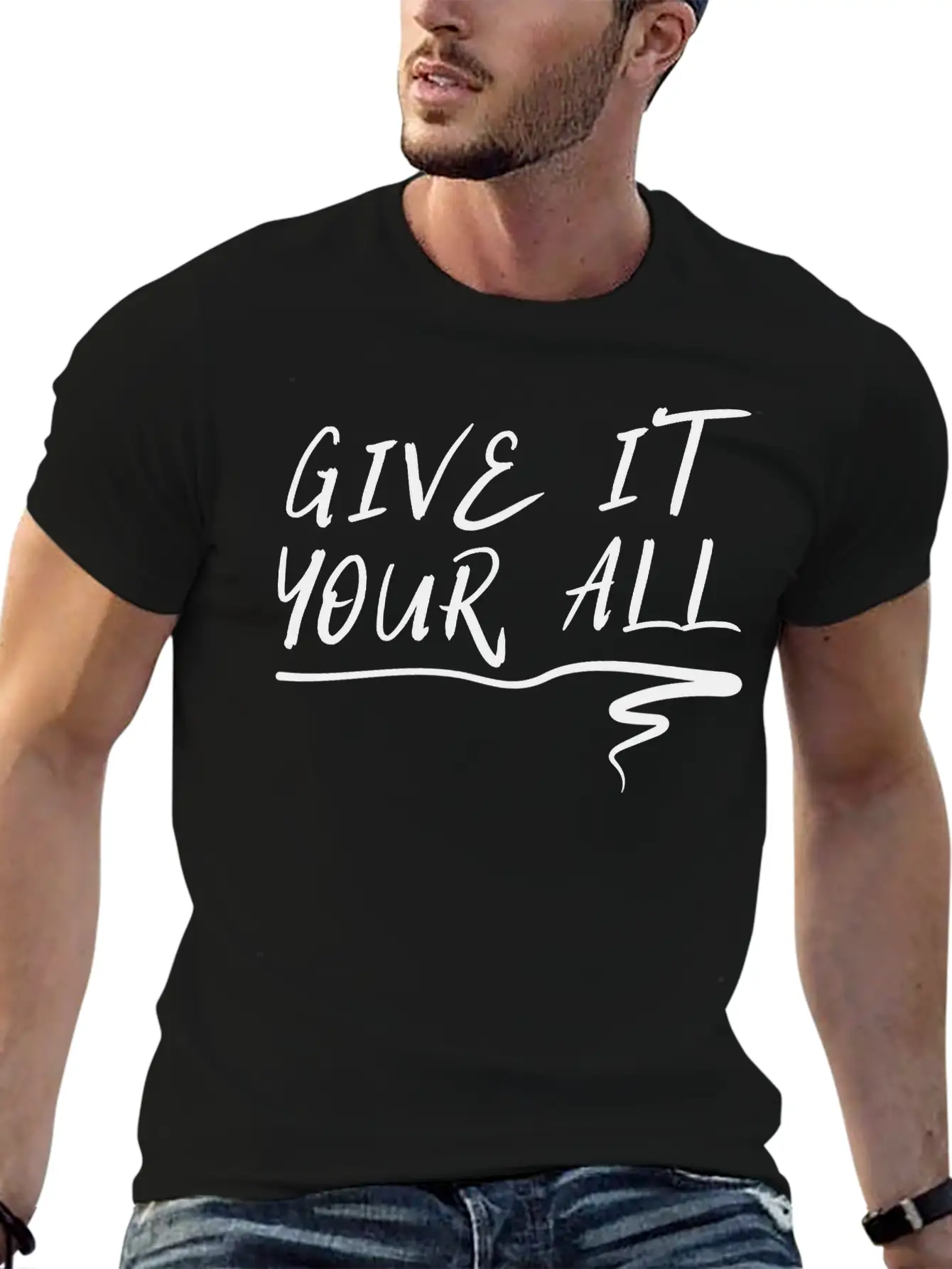 Give It Your All Comfortable Minimalist Graphic Tee – Summer Style Essential
