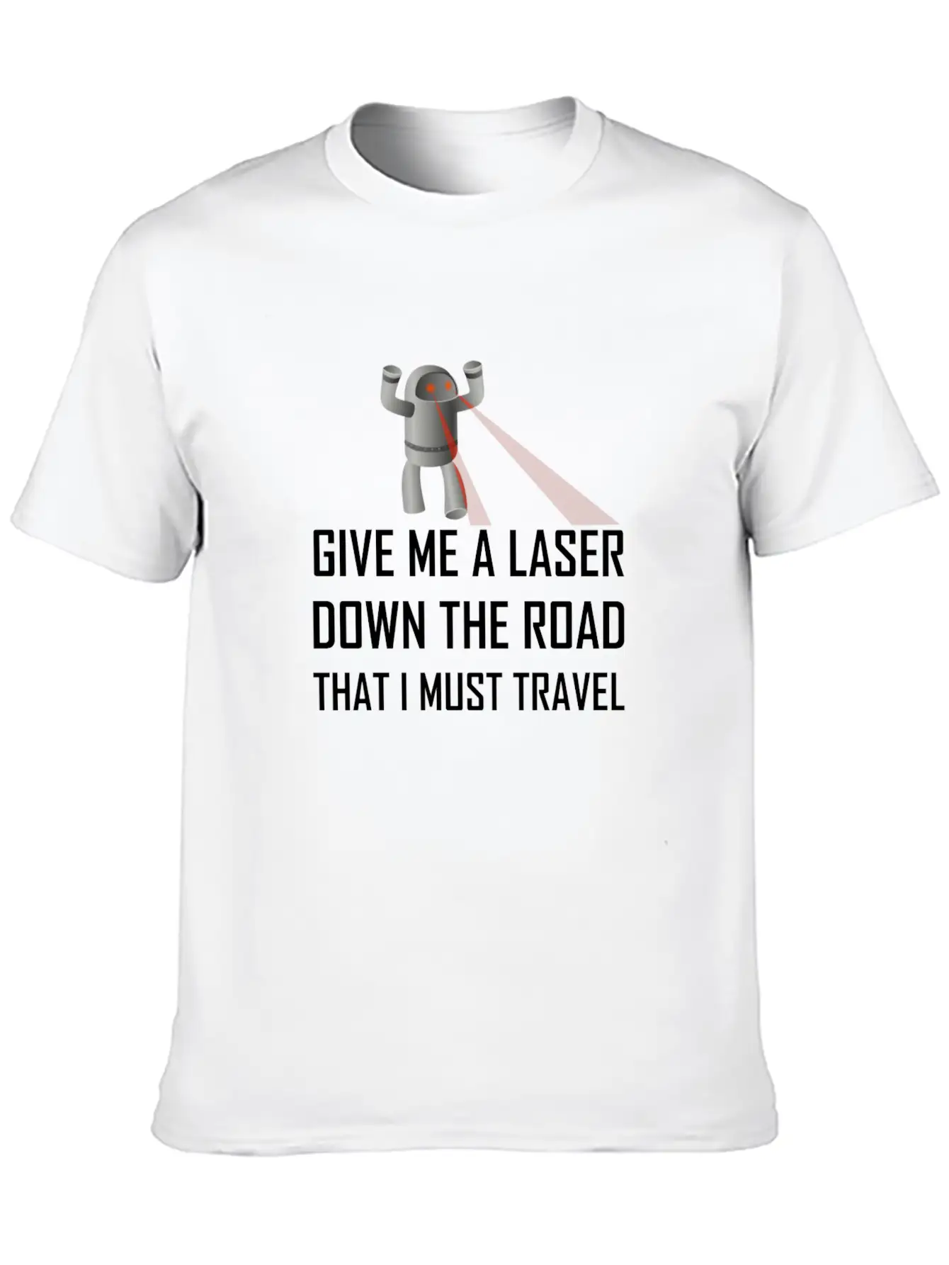 Give Me A Laser Funny Mis Comfortable Minimalist Graphic Tee – Summer Style Essential