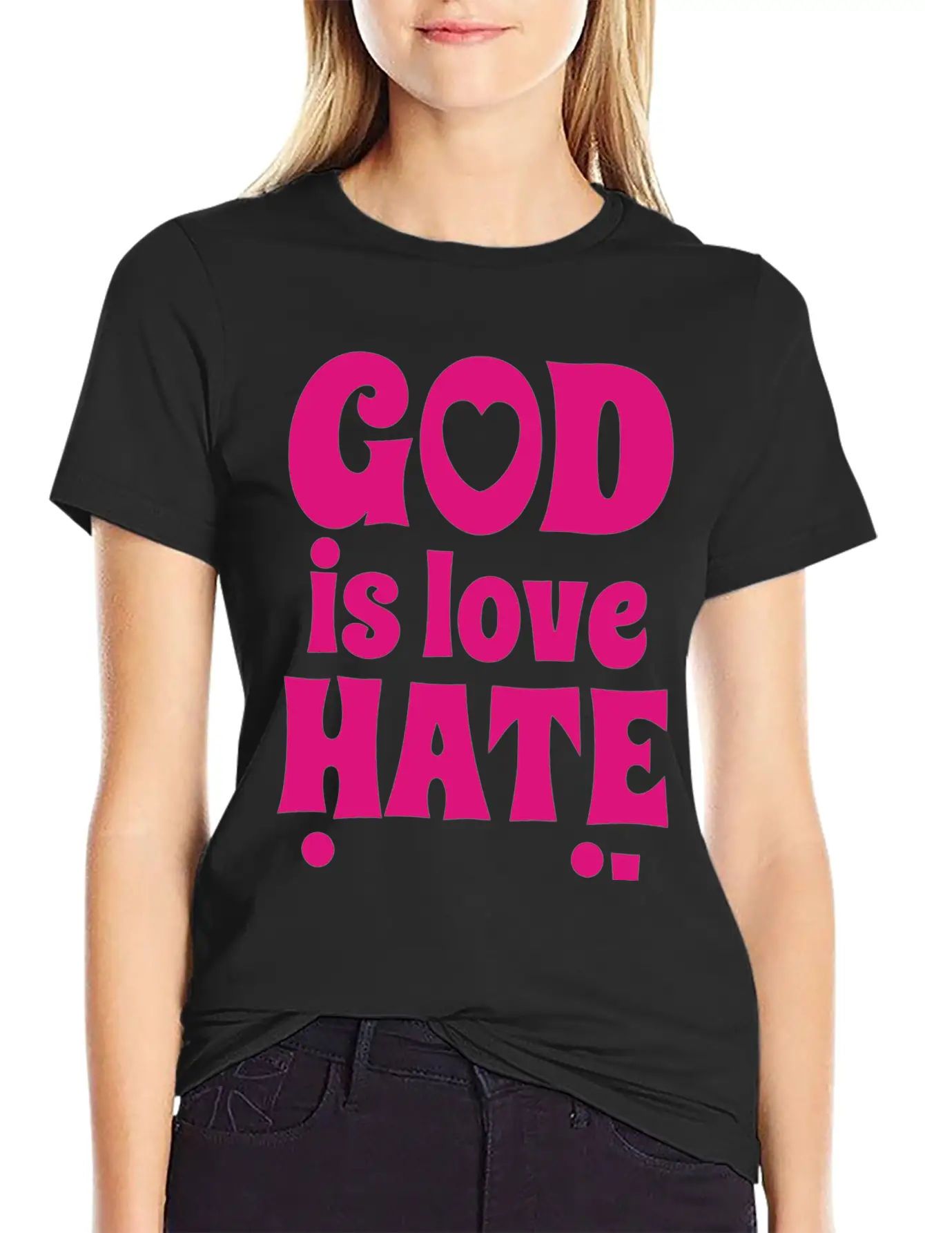God Is Love Hate Is Evil Stylish Everyday T-Shirt – Unisex Basic Cotton Tee