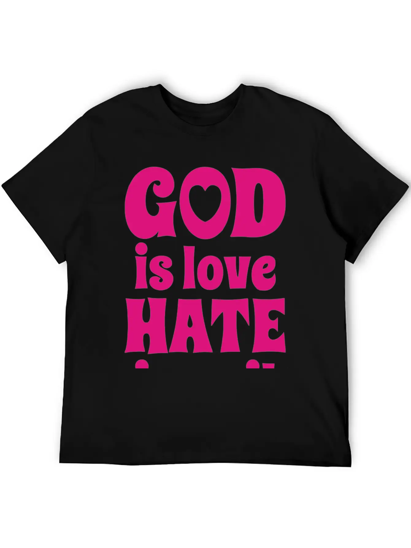 GOD IS LOVE HATE IS EVIL Unisex Short Sleeve Soft Cotton T-Shirt – Casual Everyday Wear