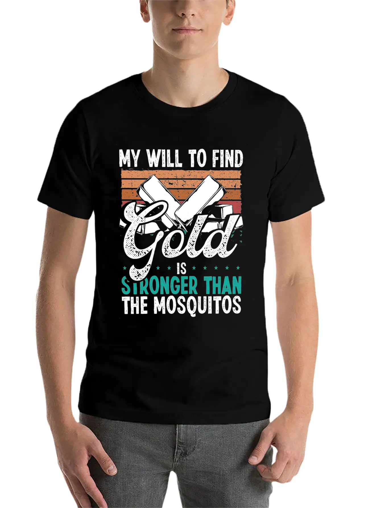 Gold Panner Will To Find Gold Prospector Mosquitos Unisex Short Sleeve Soft Cotton T-Shirt – Casual Everyday Wear