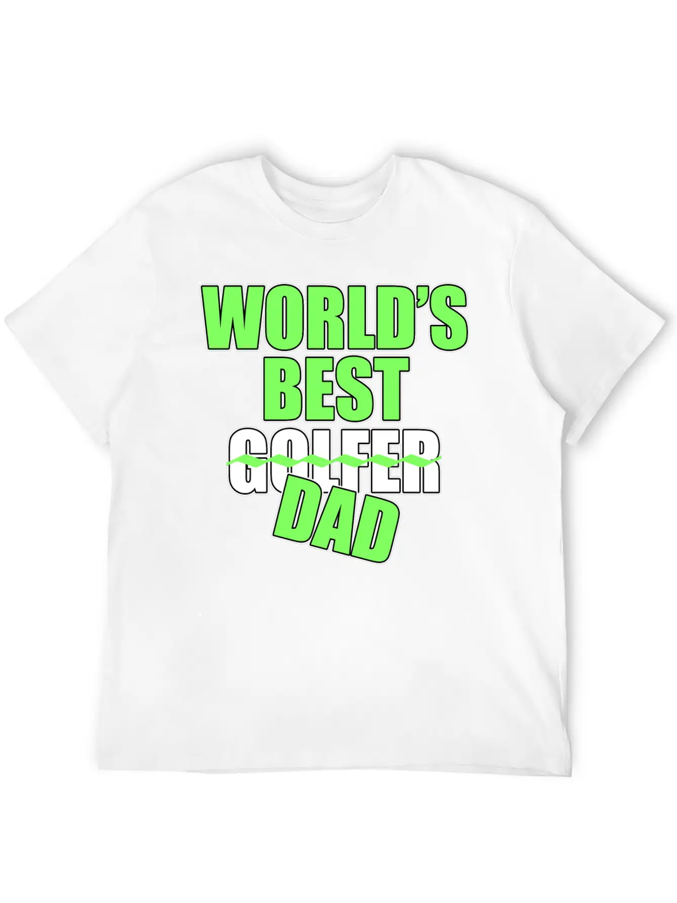 Golf Golf Player World's Best Dad Golf Lover Gift Stylish Everyday T-Shirt – Unisex Basic Cotton Tee