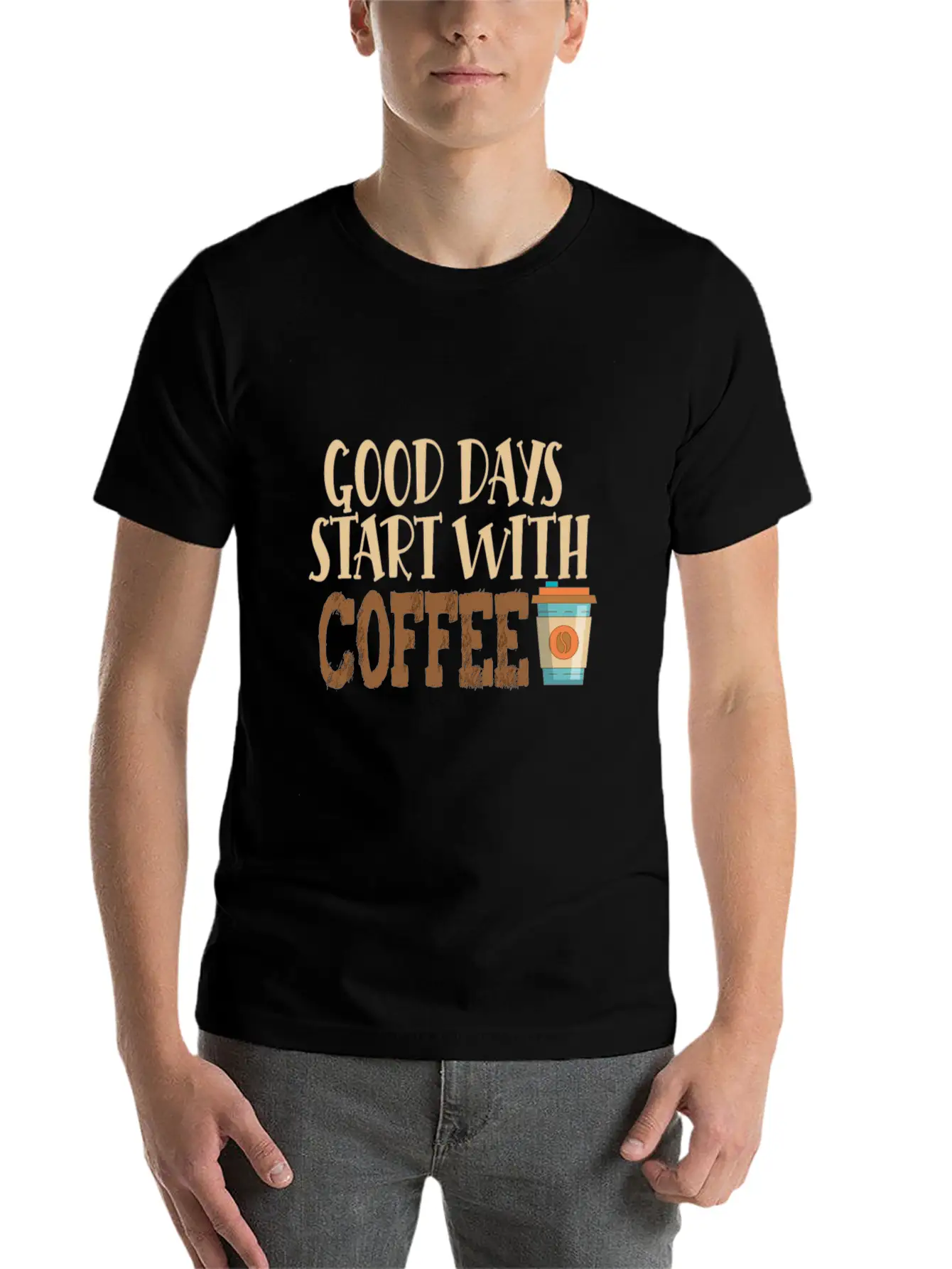 Good Days Start With Coffee Custom T-Shirt Basic Graphic T-Shirt – Daily Comfort In Soft Cotton