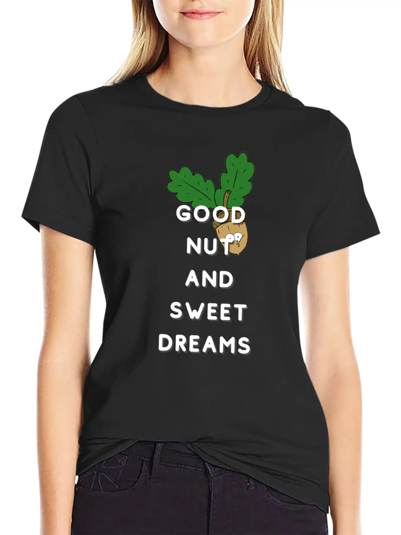 Good Nut And Sweet Dreams Nut Funny Pun Funny Acor Essential Unisex Summer Tee – Soft Cotton Casual Fit
