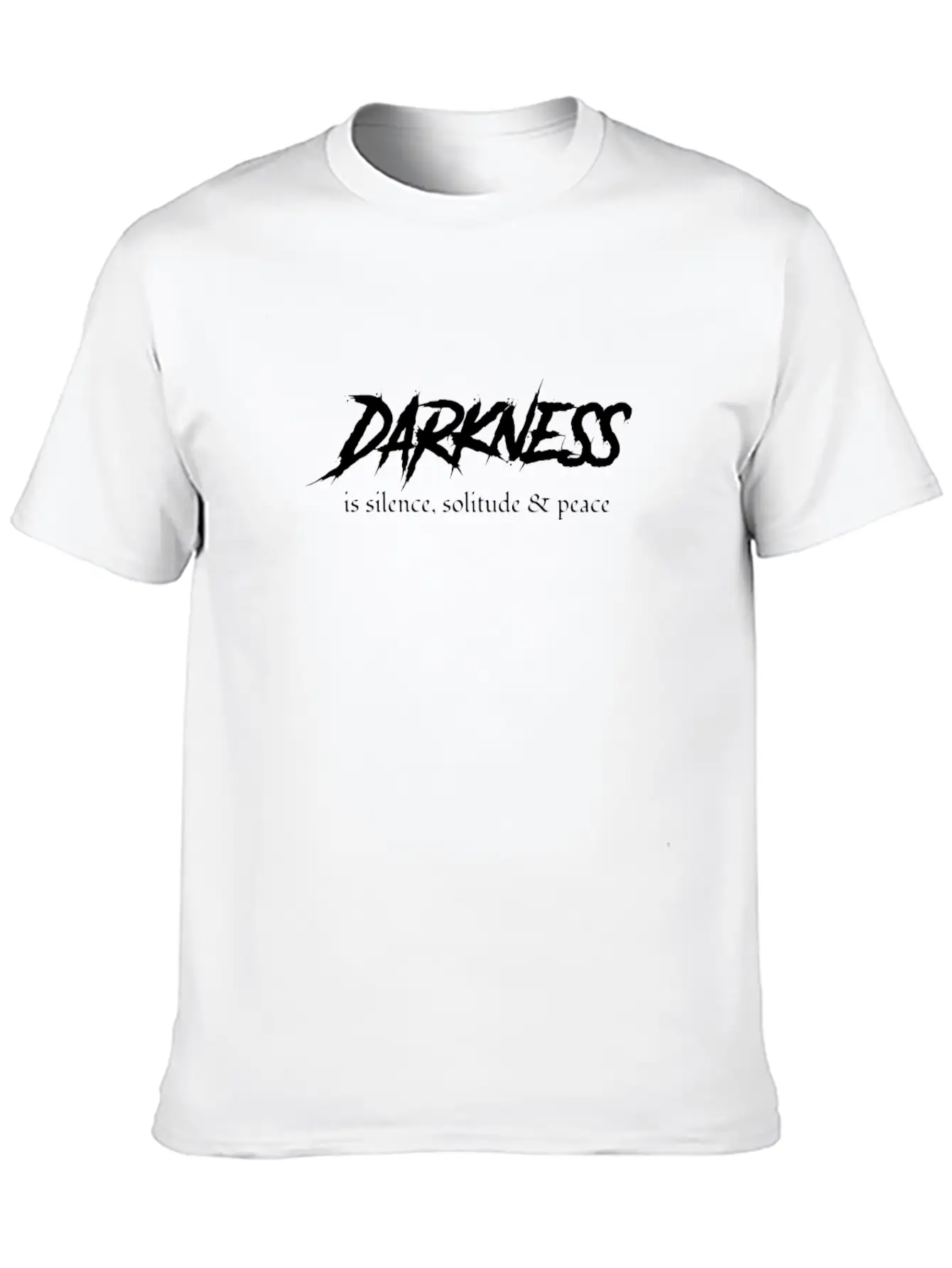 Gothic Lover Darkness Is Silence, Solitude And Unisex Casual T-Shirt – Clean Design For Daily Comfort