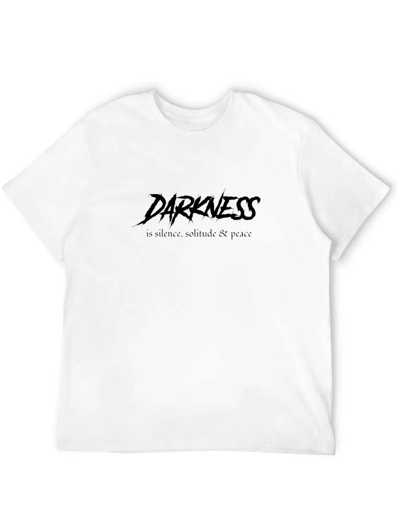 Gothic Lover Darkness Is Silence, Solitude And Unisex Casual T-Shirt – Clean Design For Daily Comfort