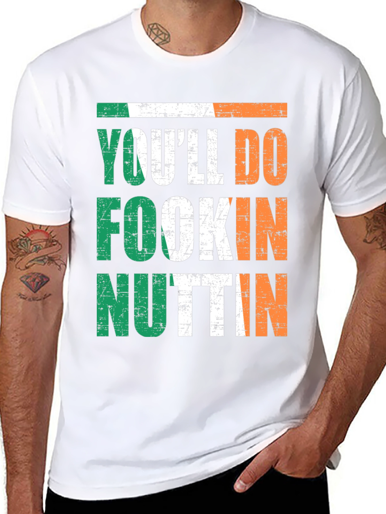 Irish Pride Graphic Tee - Youll Do Fookin Nuttin