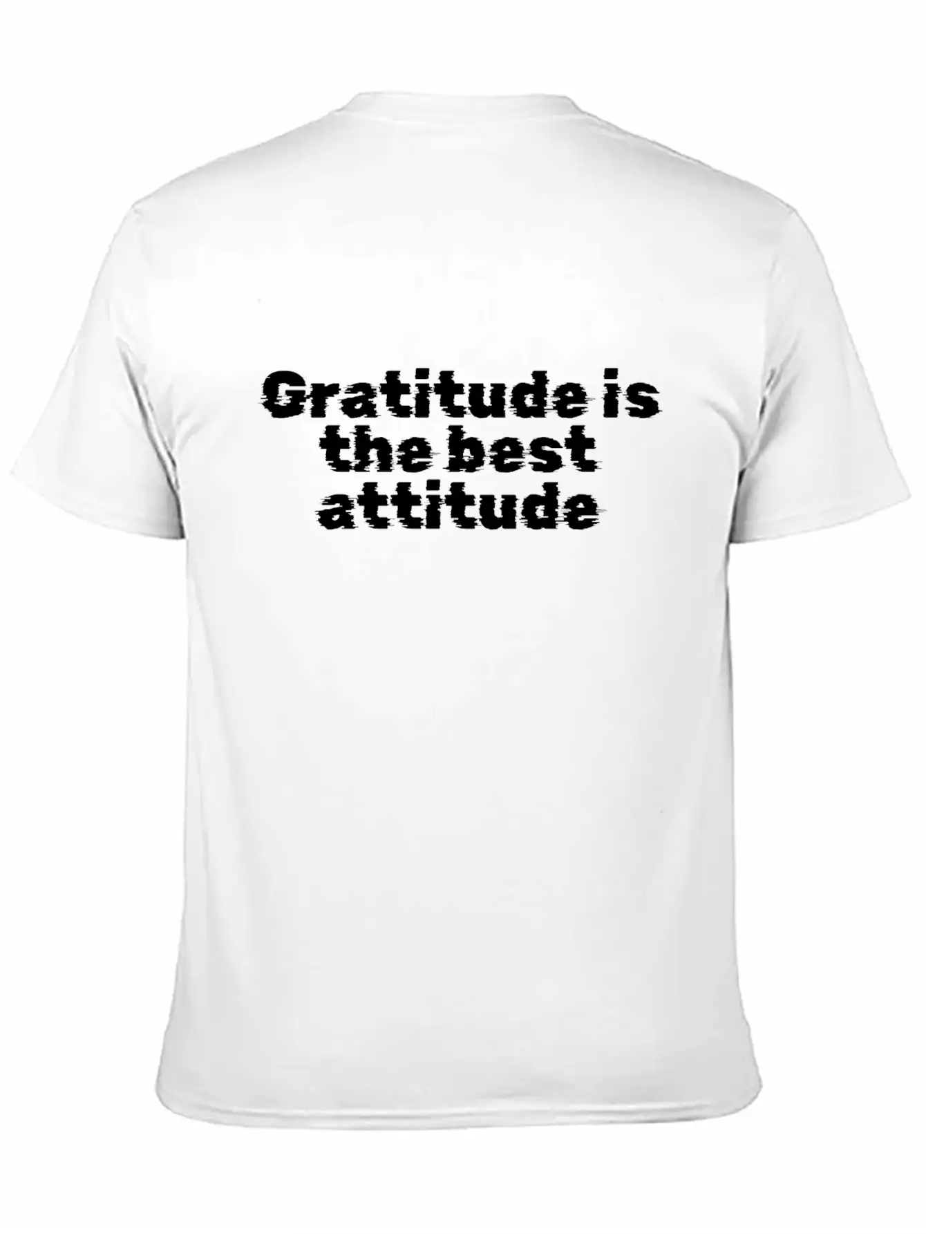 Gratitude Is The Best Attitude Unisex Short Sleeve Soft Cotton T-Shirt – Casual Everyday Wear