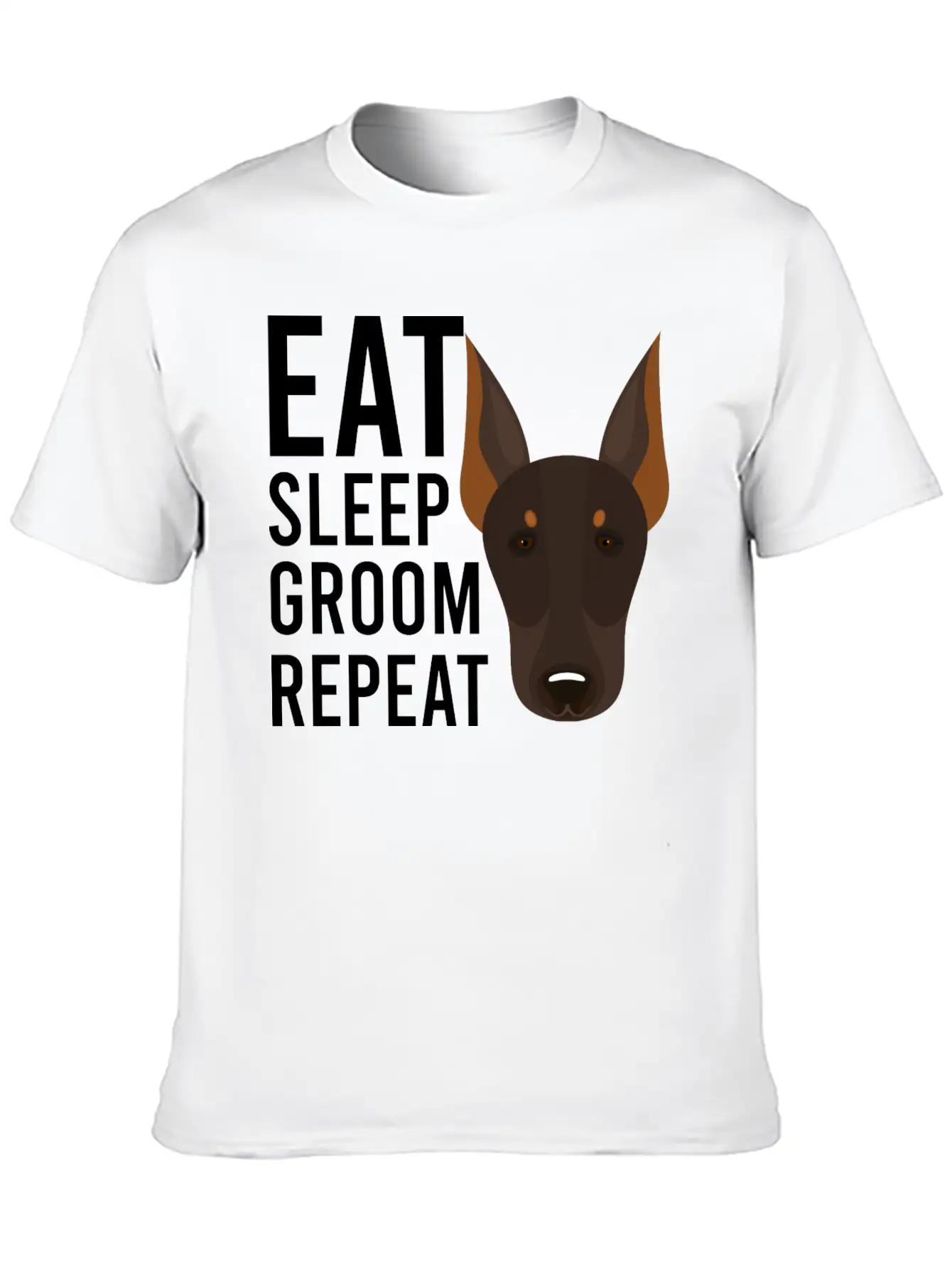 Groom 1 Dog Grooming Eat Sleep Groom Repeat Unisex Short Sleeve Soft Cotton T-Shirt – Casual Everyday Wear
