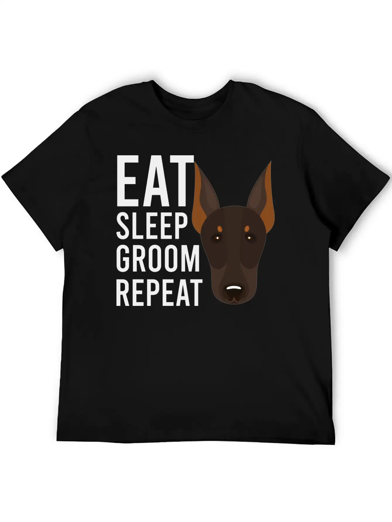 Groom 1 Dog Grooming Eat Sleep Groom Repeat Unisex Short Sleeve Soft Cotton T-Shirt – Casual Everyday Wear