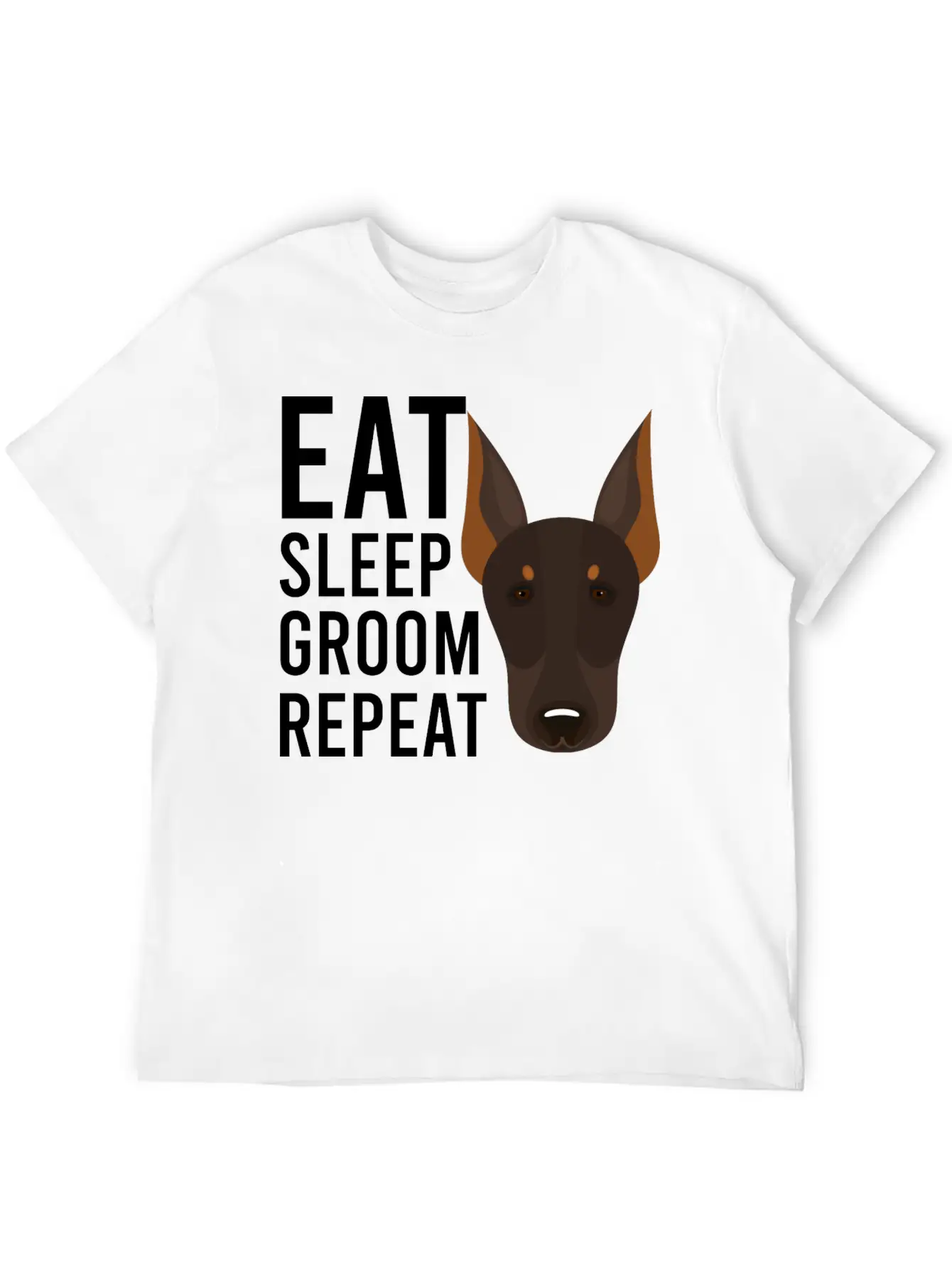 Groom 1 Dog Grooming Eat Sleep Groom Repeat Unisex Short Sleeve Soft Cotton T-Shirt – Casual Everyday Wear