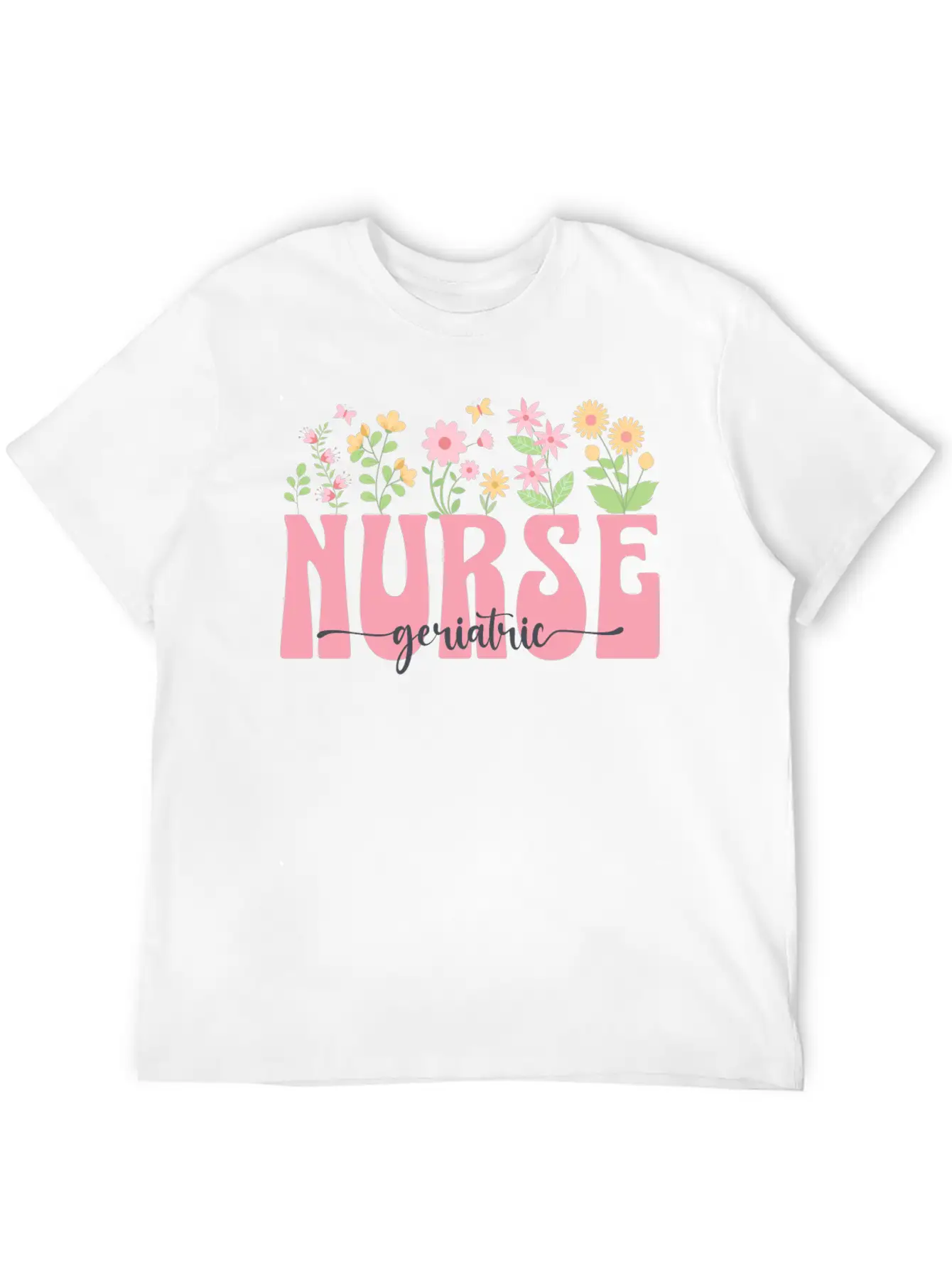 Groovy Geriatric Nurse Flowers Design Timeless Short Sleeve Tee – Comfy And Minimalist Design