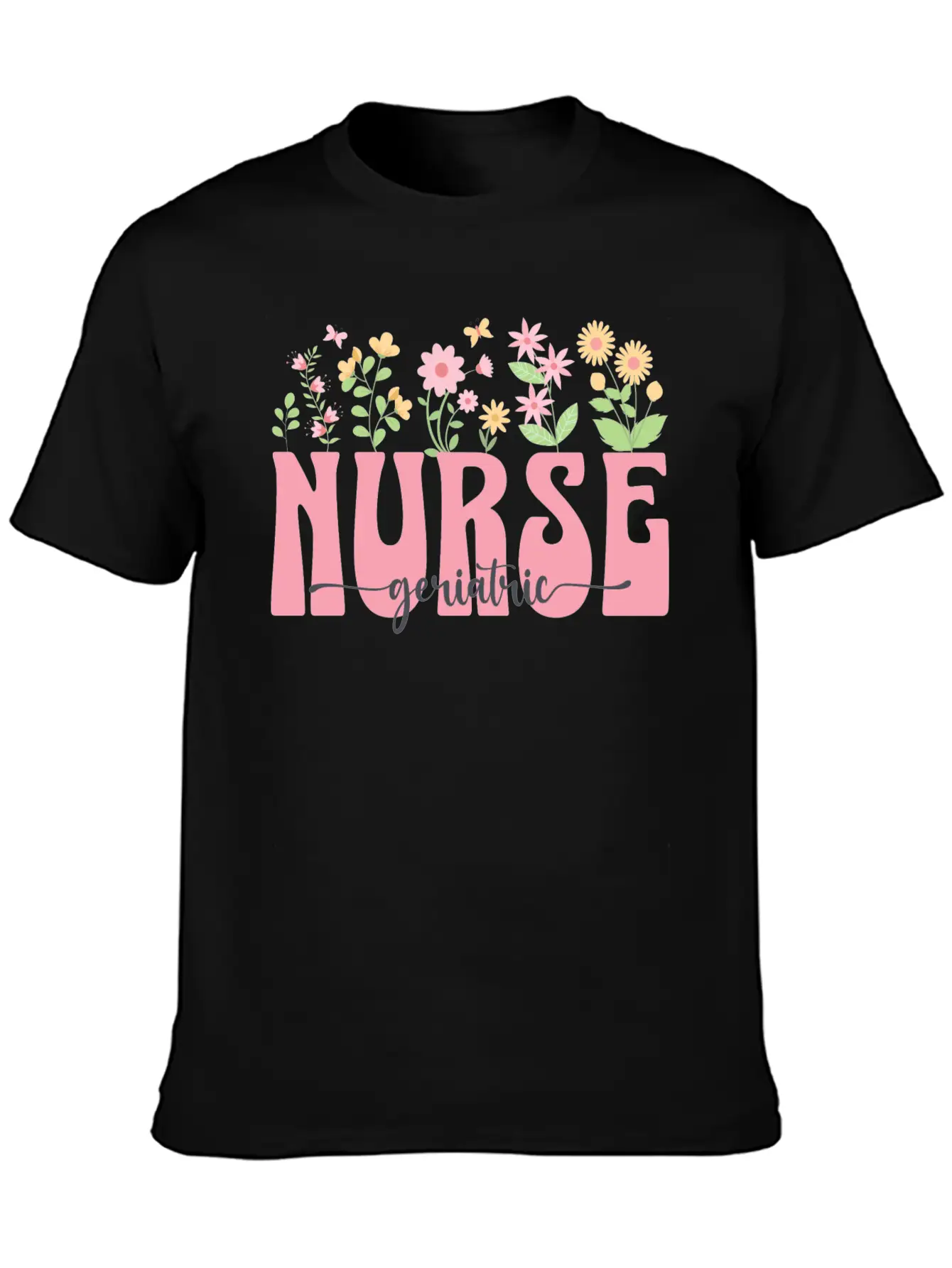 Groovy Geriatric Nurse Flowers Design Timeless Short Sleeve Tee – Comfy And Minimalist Design