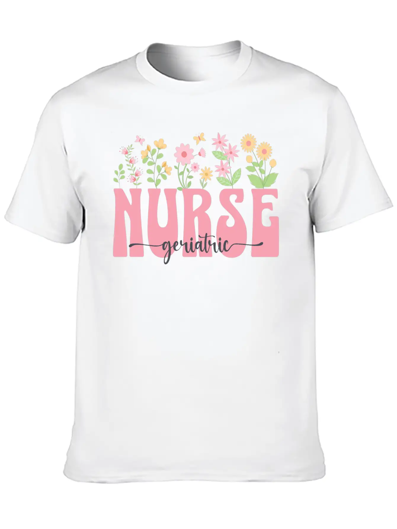 Groovy Geriatric Nurse Flowers Design Timeless Short Sleeve Tee – Comfy And Minimalist Design