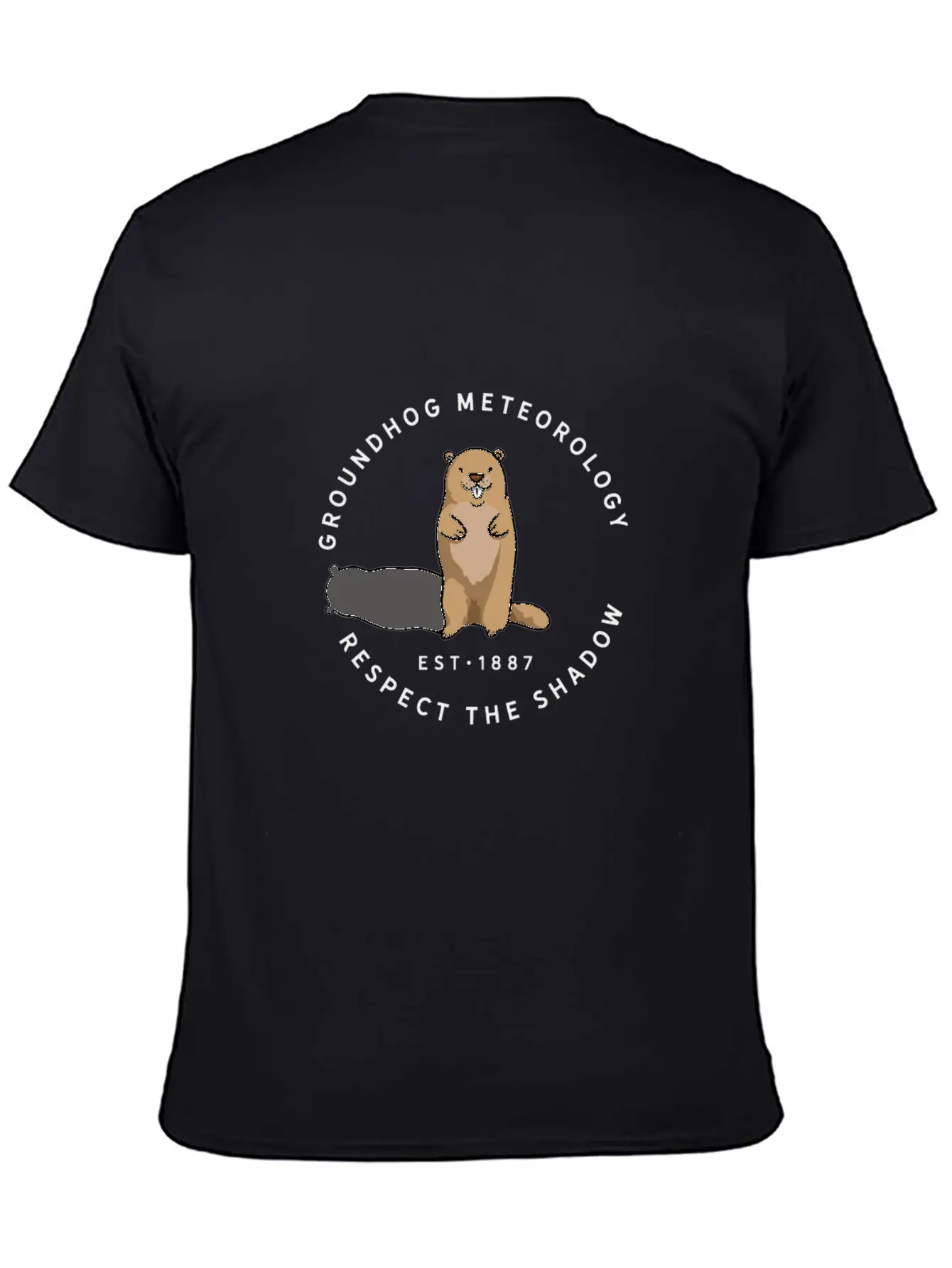 Groundhog Day Funny Quote Respect The Shadow Meteo Timeless Short Sleeve Tee – Comfy And Minimalist Design