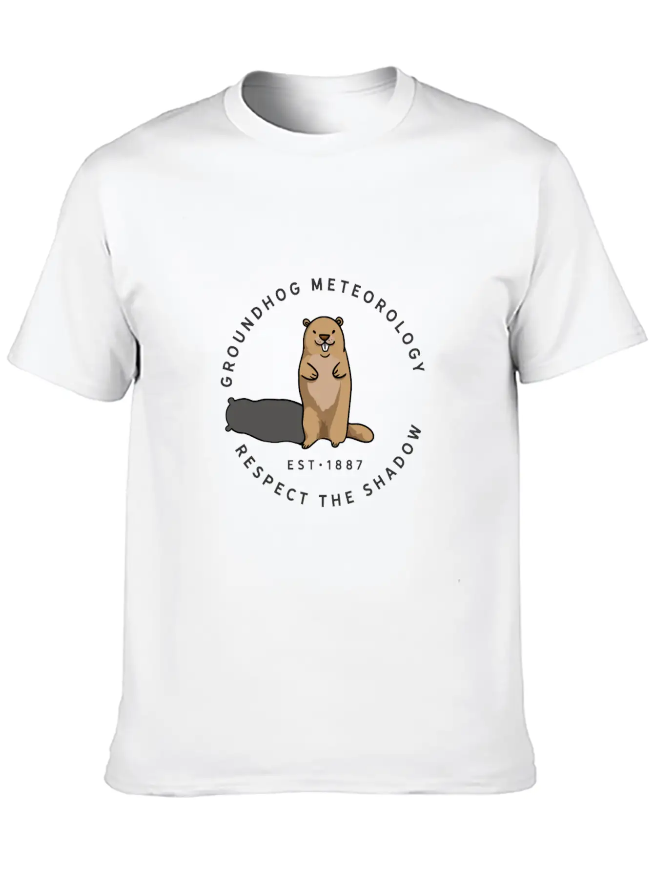 Groundhog Day Funny Quote Respect The Shadow Meteo Timeless Short Sleeve Tee – Comfy And Minimalist Design
