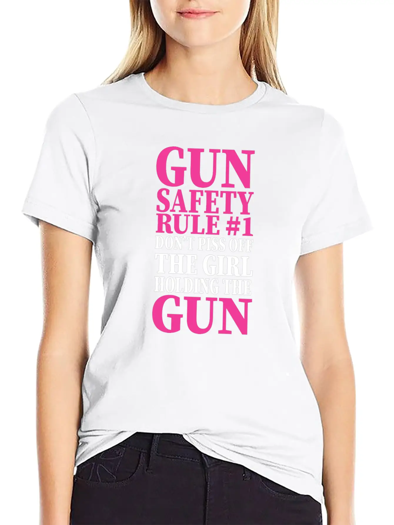 Gun Safety Rule 1 Don't Piss Off The Girl Holding Stylish Everyday T-Shirt – Unisex Basic Cotton Tee