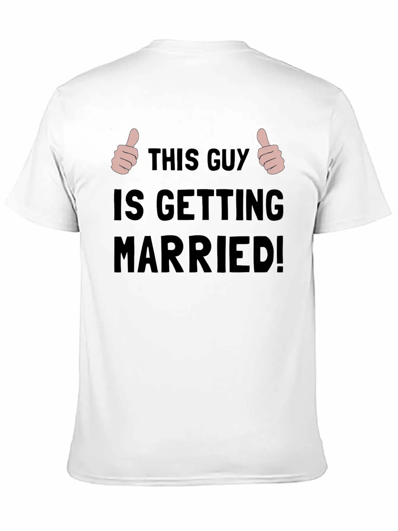 Guy Getting Married Funny Stylish Everyday T-Shirt – Unisex Basic Cotton Tee
