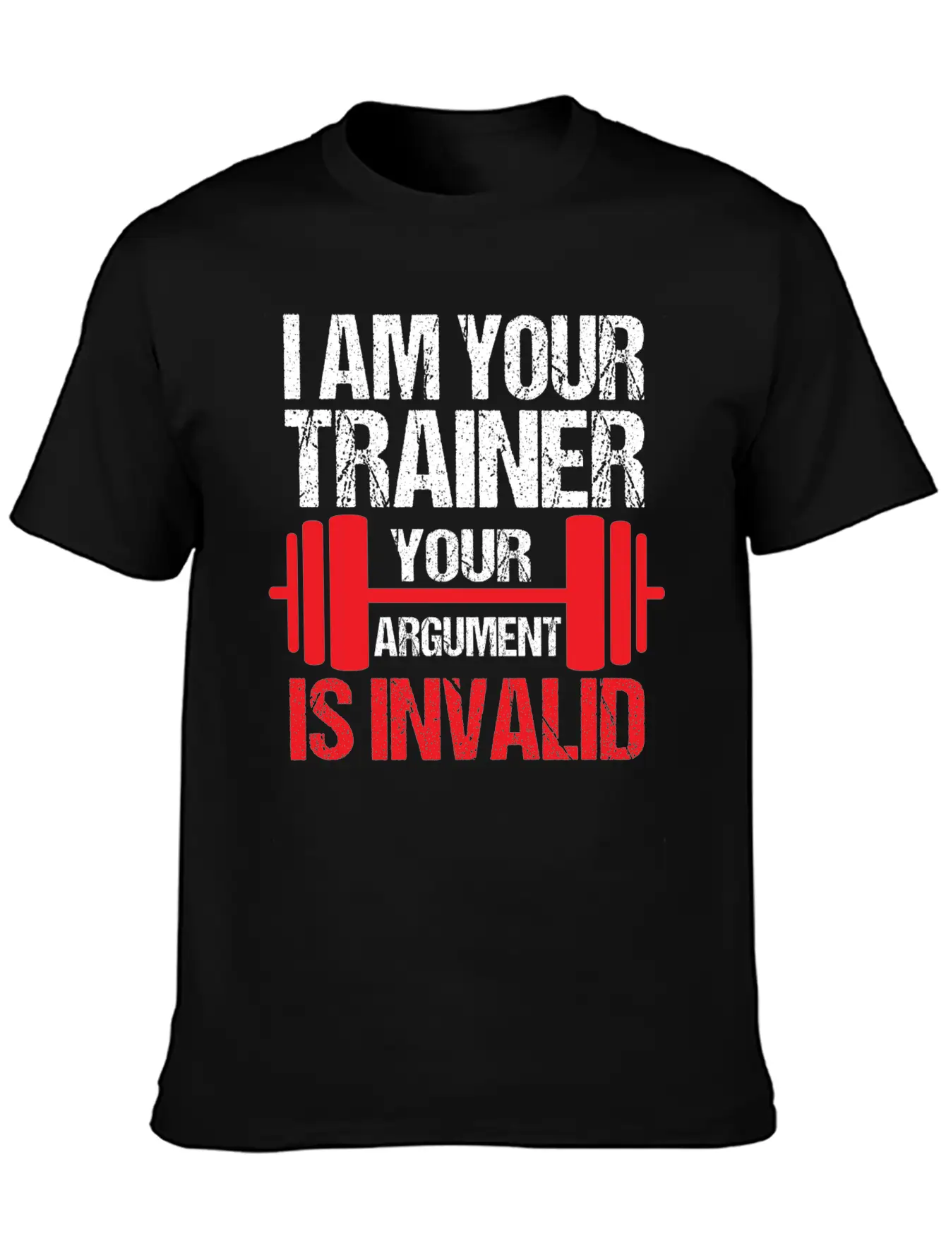 Gym Trainer I Am Your Trainer Funny Personal Timeless Short Sleeve Tee – Comfy And Minimalist Design