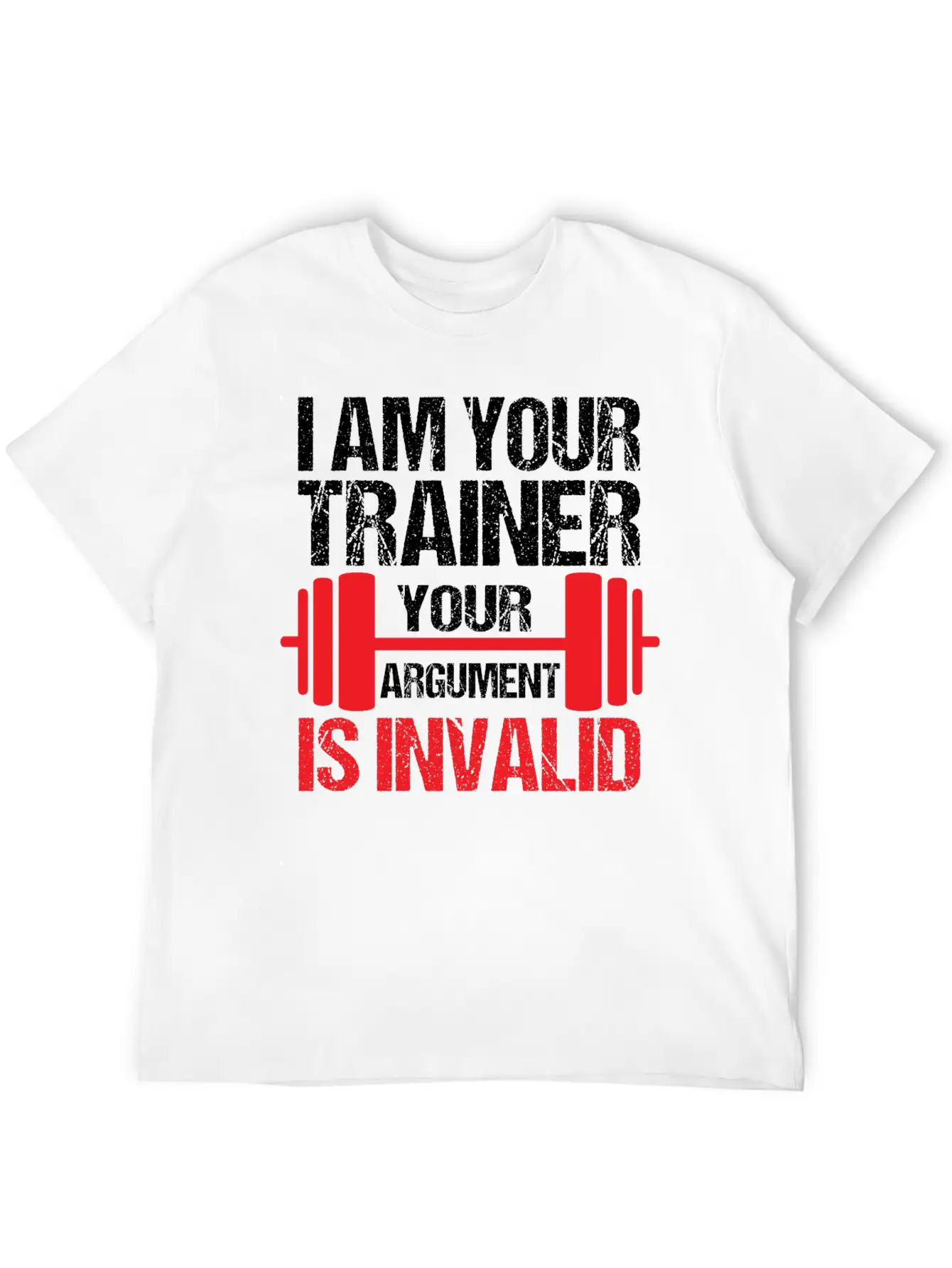 Gym Trainer I Am Your Trainer Funny Personal Timeless Short Sleeve Tee – Comfy And Minimalist Design