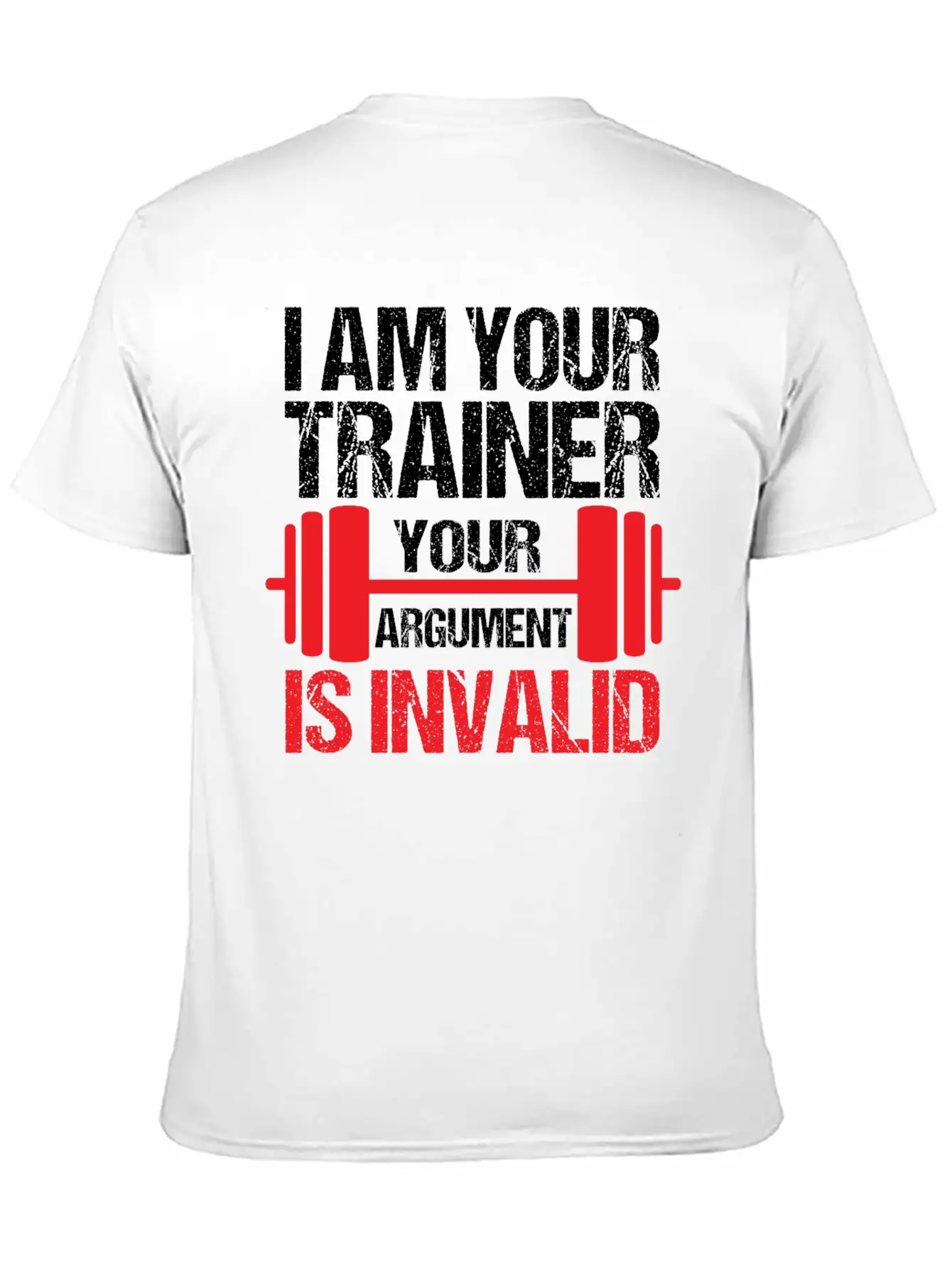 Gym Trainer I Am Your Trainer Funny Personal Timeless Short Sleeve Tee – Comfy And Minimalist Design