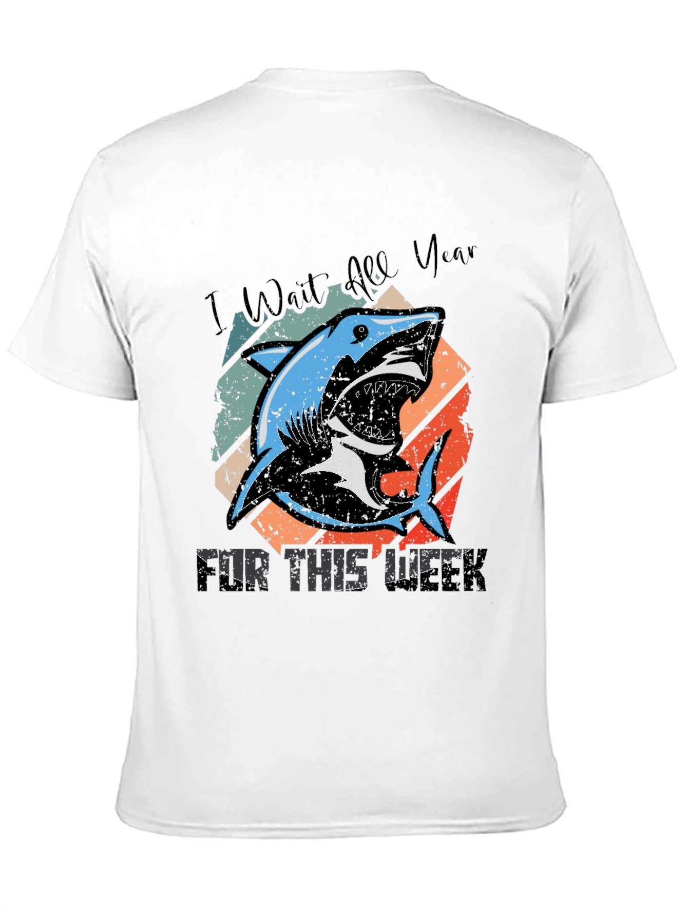 Shark Week Tee - I Wait All Year T-Shirt