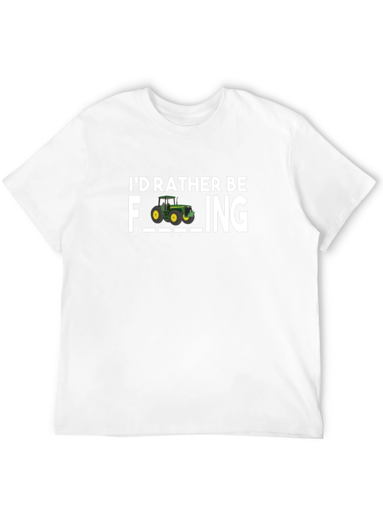 Id Rather Be Farming T-Shirt
