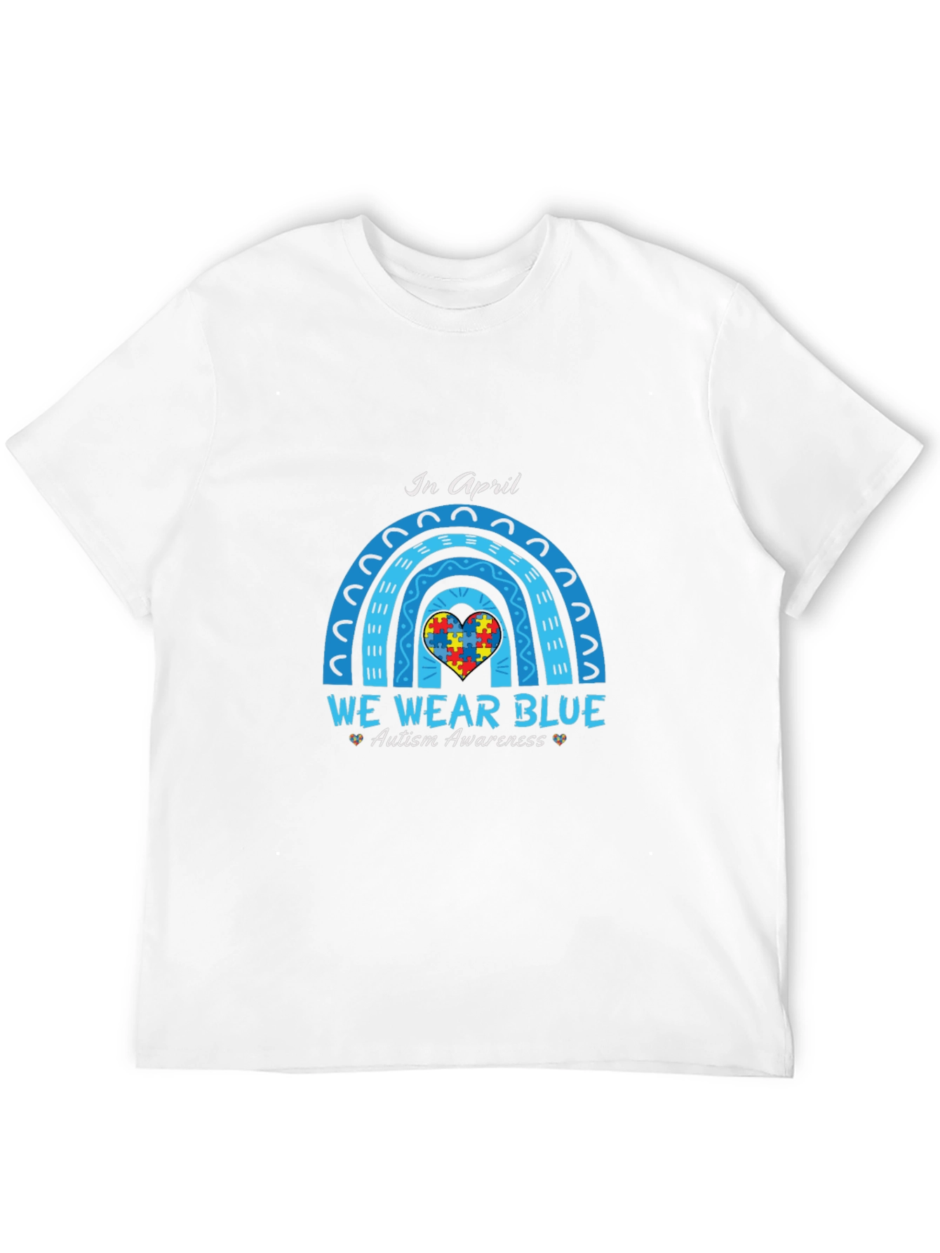 Autism Awareness T-Shirt - We Wear Blue in April