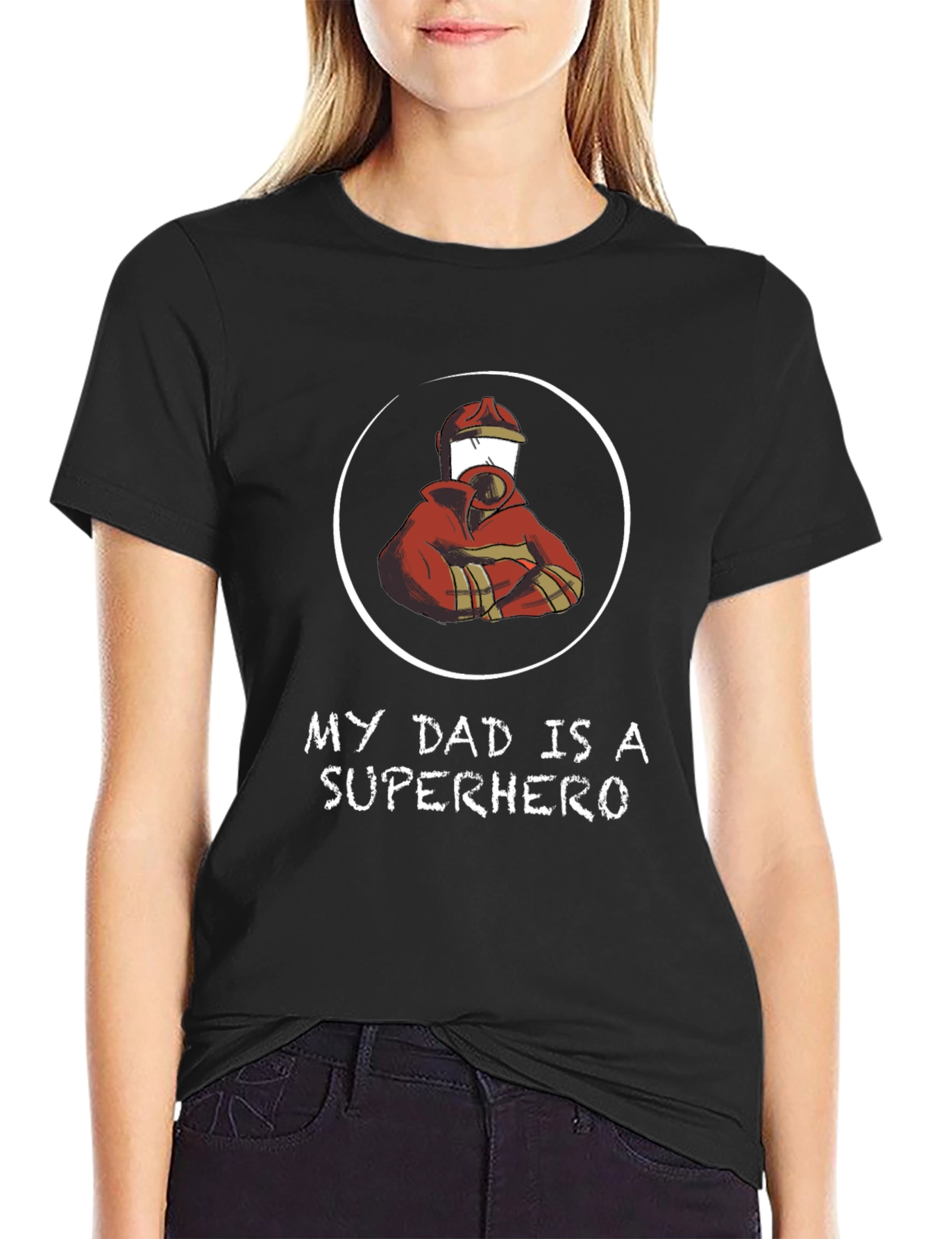 My Dad is a Superhero - Firefighter T-Shirt