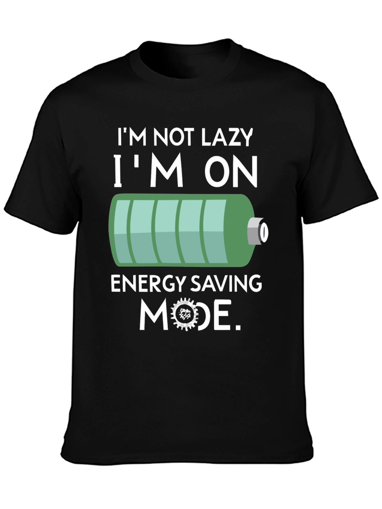 Funny Energy Saving Mode T-Shirt