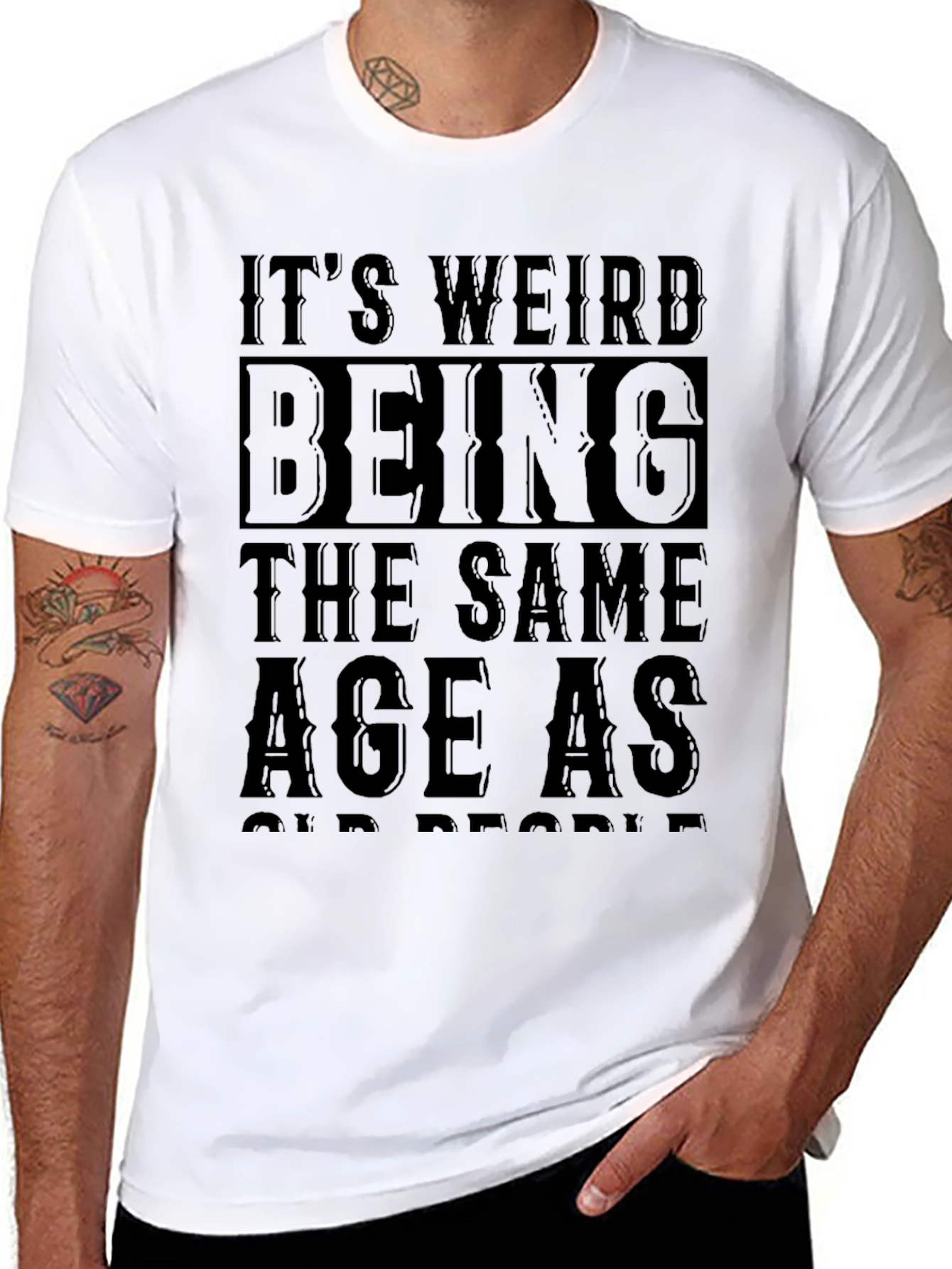 Funny Sarcastic Same Age as Old People Black T-Shirt