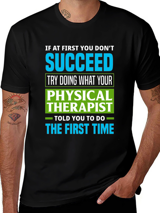 Physical Therapist Funny T-Shirt