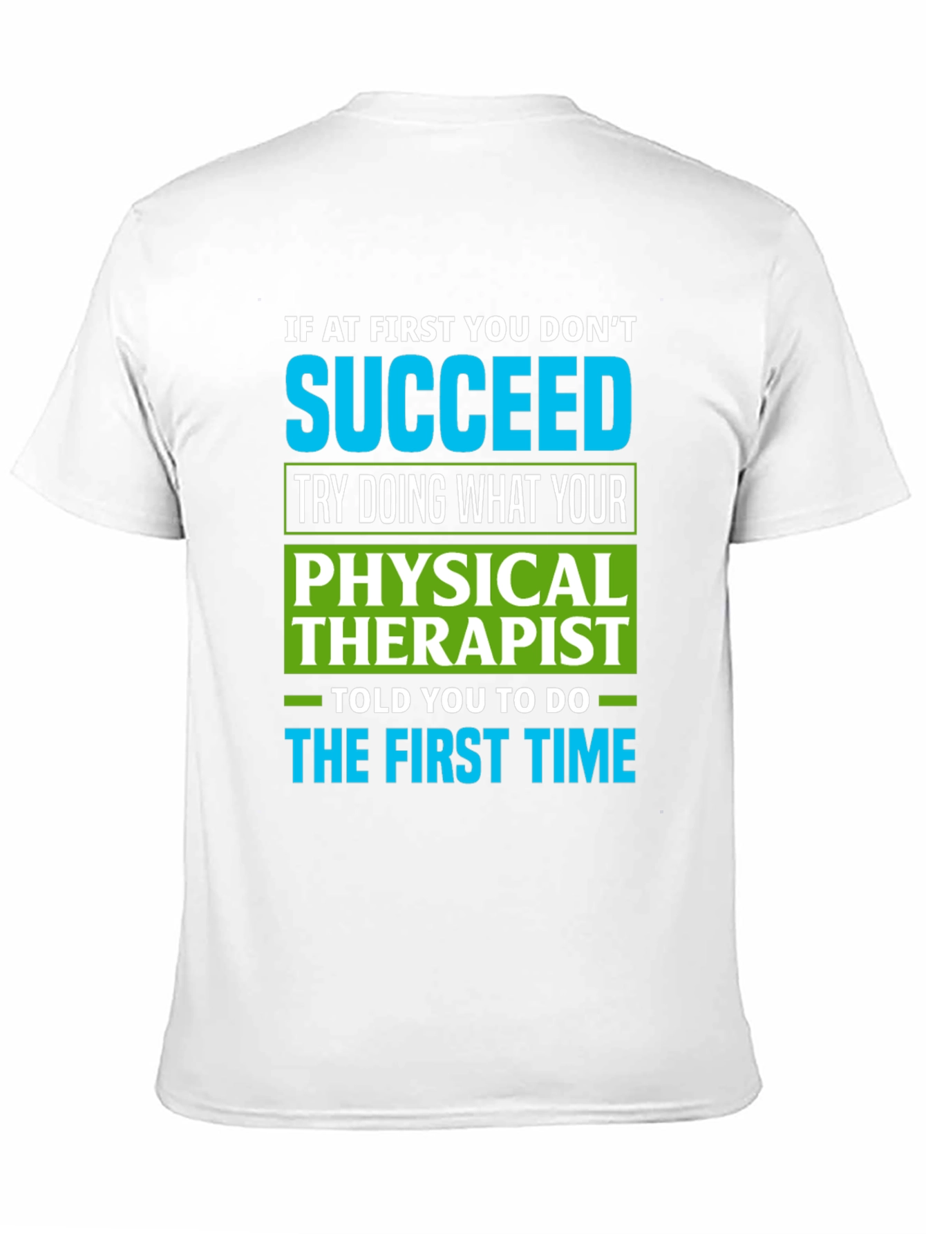 Physical Therapist Funny T-Shirt