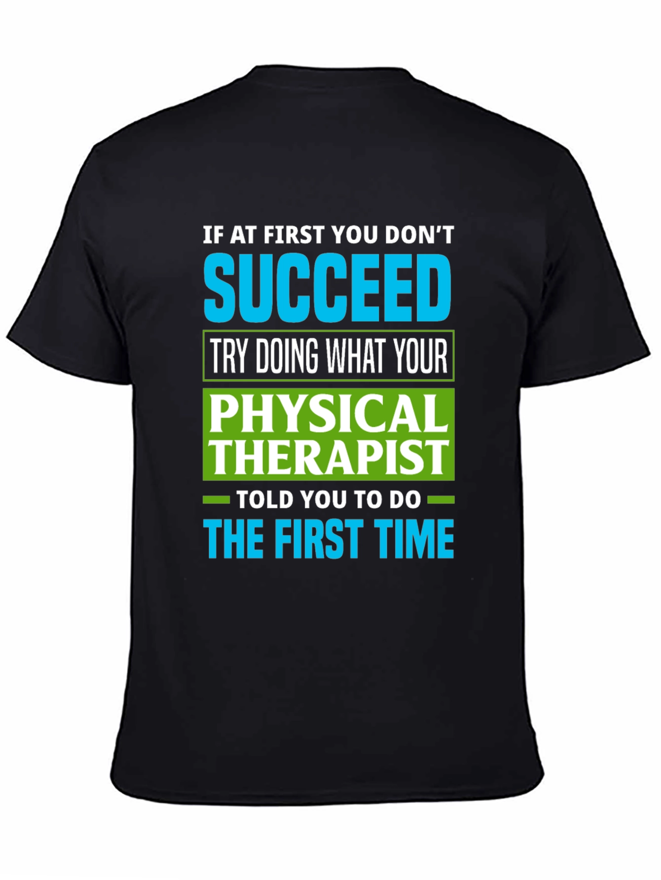 Physical Therapist Funny T-Shirt