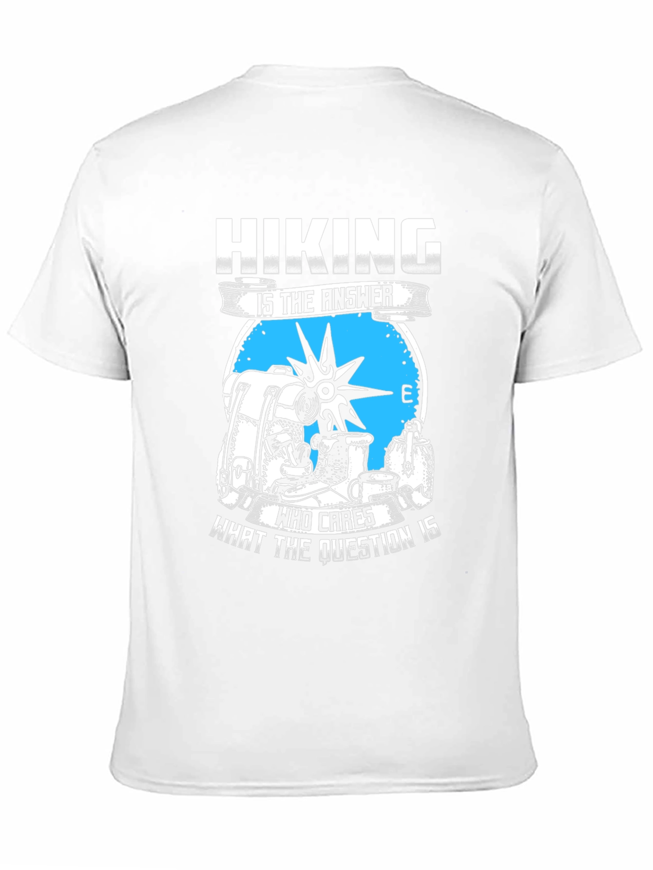 Hiking Is The Answer T-Shirt - Adventure Tee