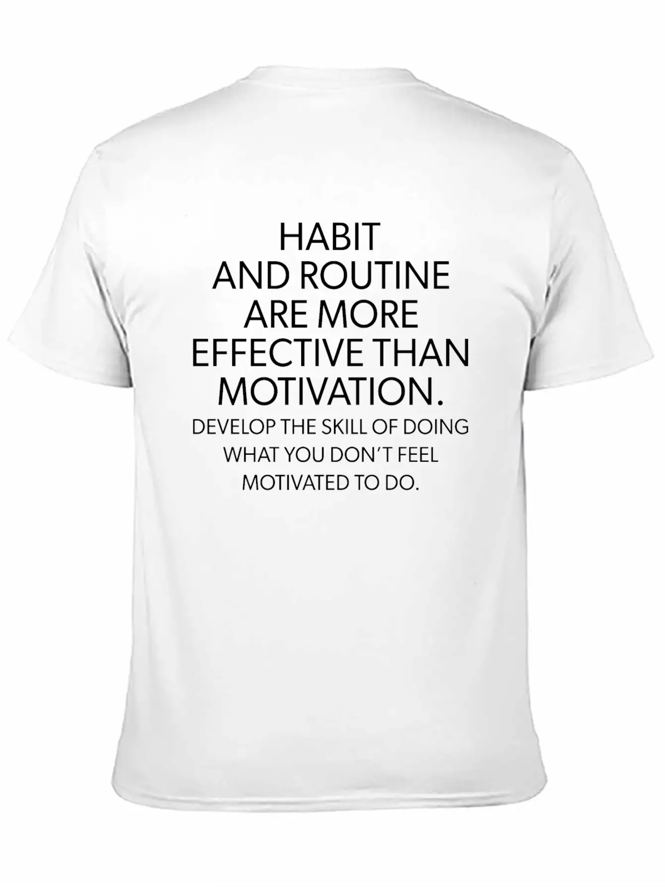 Habit And Routine Vs Motivation WHITE Essential Unisex Summer Tee – Soft Cotton Casual Fit