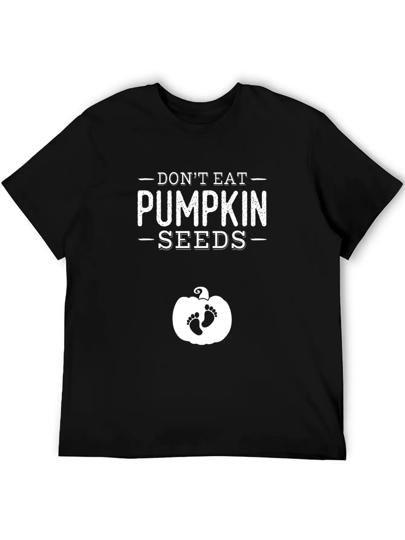 Halloween Don't Eat Pumpkin Seeds Basic Graphic T-Shirt – Daily Comfort In Soft Cotton