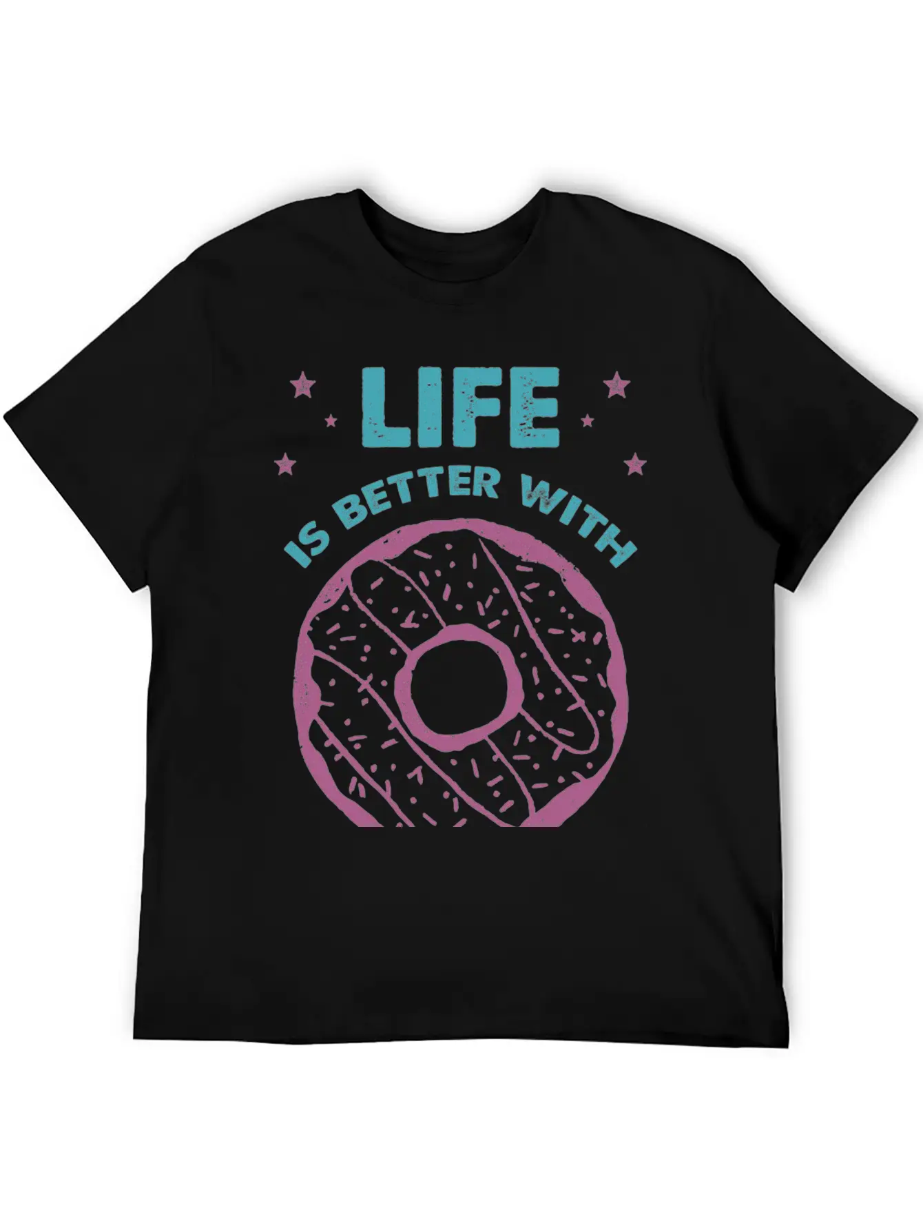 Hand Drawn Donut Life Is Better With Sweets Unisex Short Sleeve Soft Cotton T-Shirt – Casual Everyday Wear