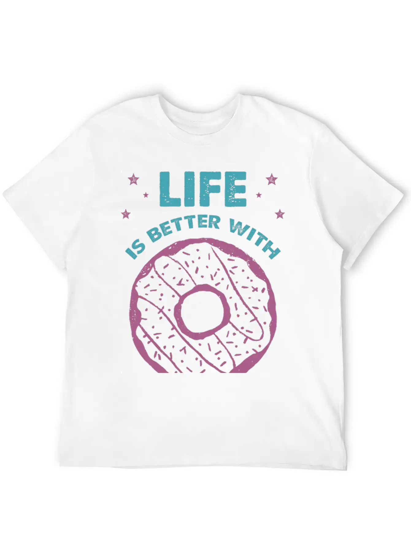 Hand Drawn Donut Life Is Better With Sweets Unisex Short Sleeve Soft Cotton T-Shirt – Casual Everyday Wear
