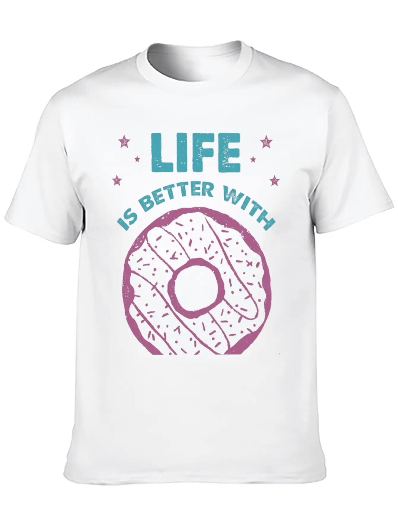 Hand Drawn Donut Life Is Better With Sweets Unisex Short Sleeve Soft Cotton T-Shirt – Casual Everyday Wear
