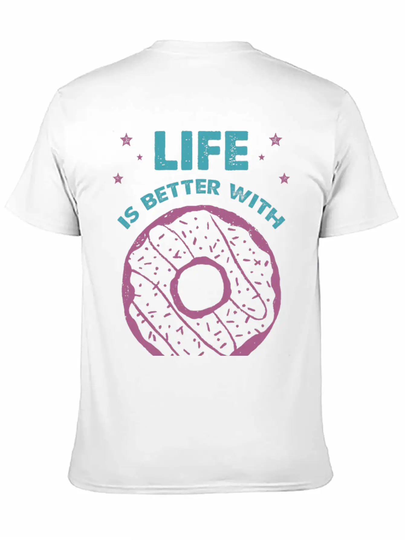 Hand Drawn Donut Life Is Better With Sweets Unisex Short Sleeve Soft Cotton T-Shirt – Casual Everyday Wear