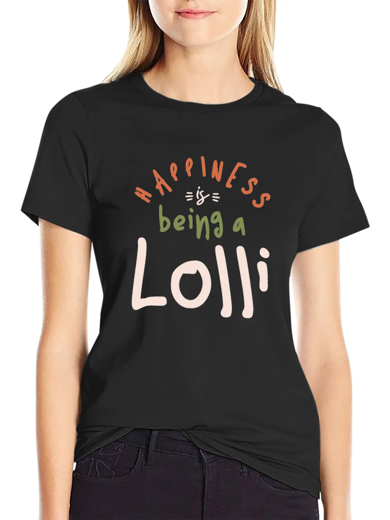 Happiness Is Being A Lolli - Mother's Day Stylish Everyday T-Shirt – Unisex Basic Cotton Tee