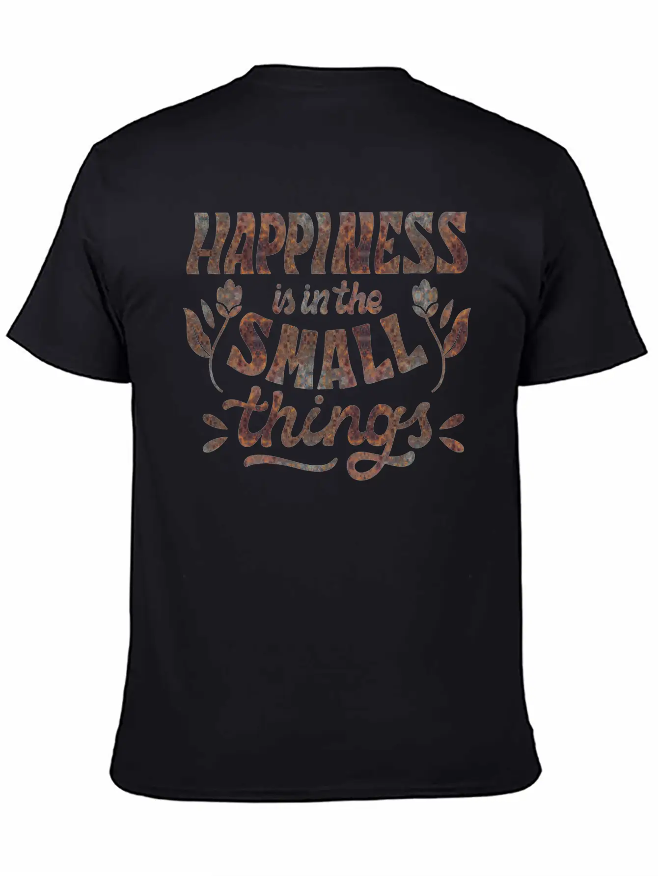 HAPPINESS IS IN THE SMALL THINGS Unisex Casual T-Shirt – Clean Design For Daily Comfort